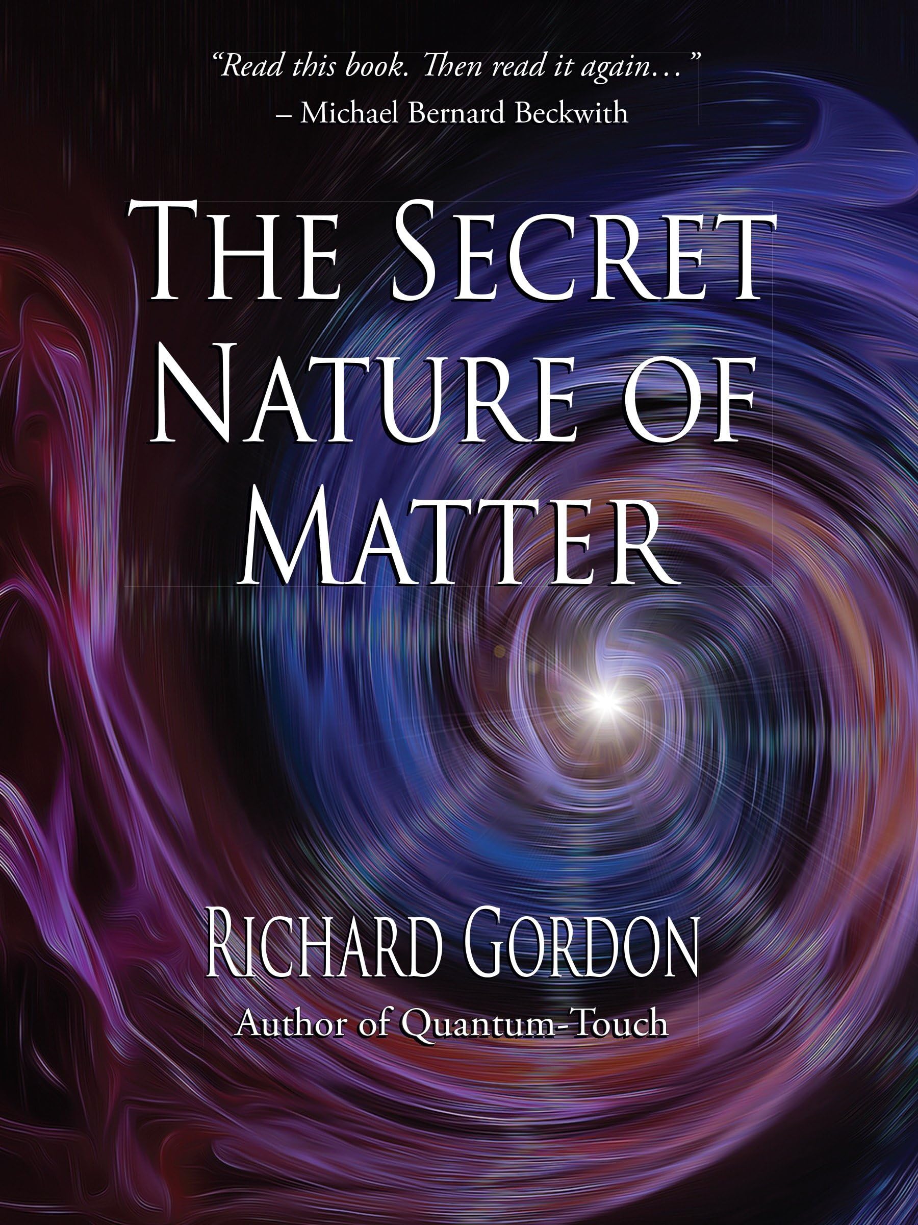 The Secret Nature of Matter book