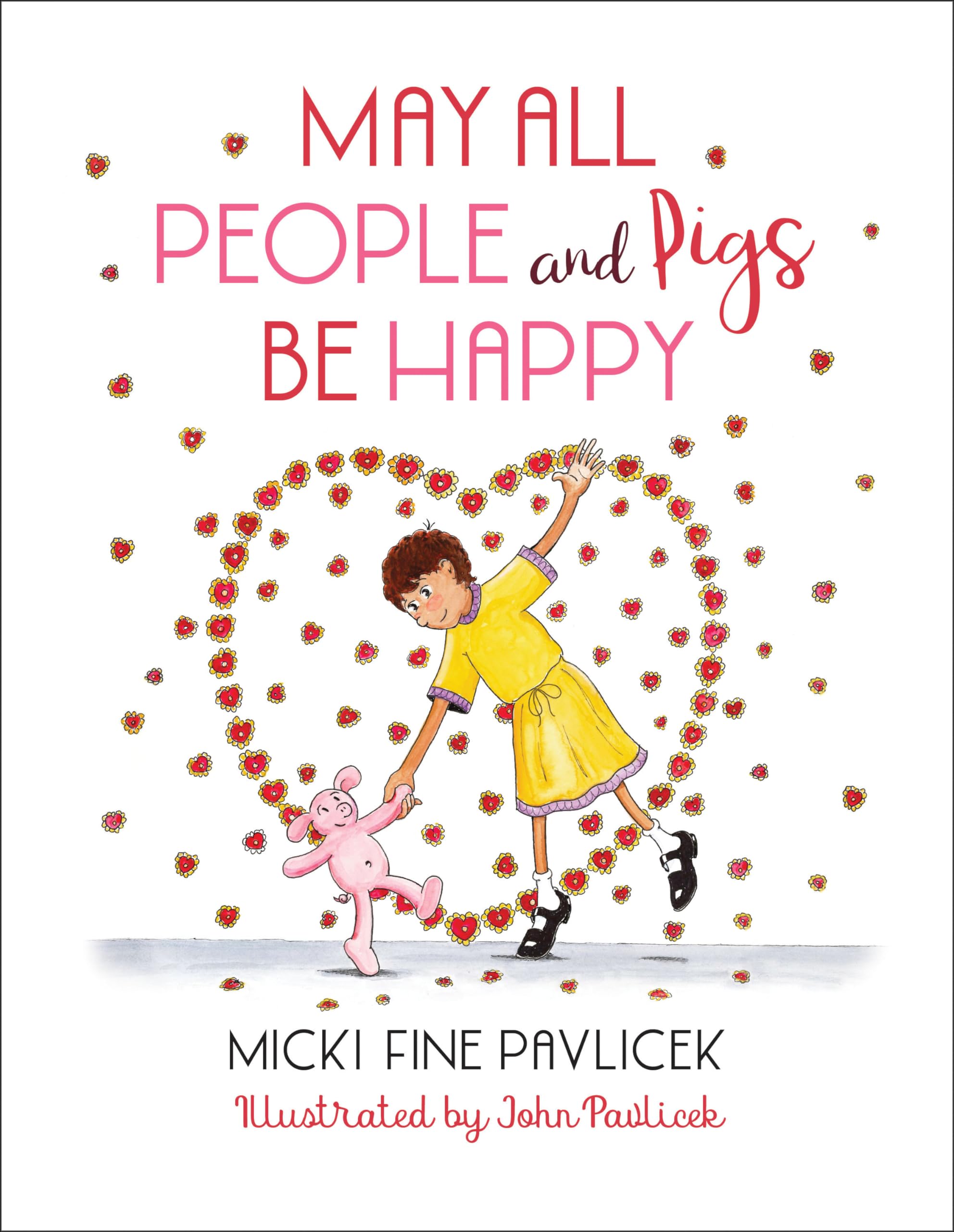 May All People and Pigs Be Happy Non-fiction