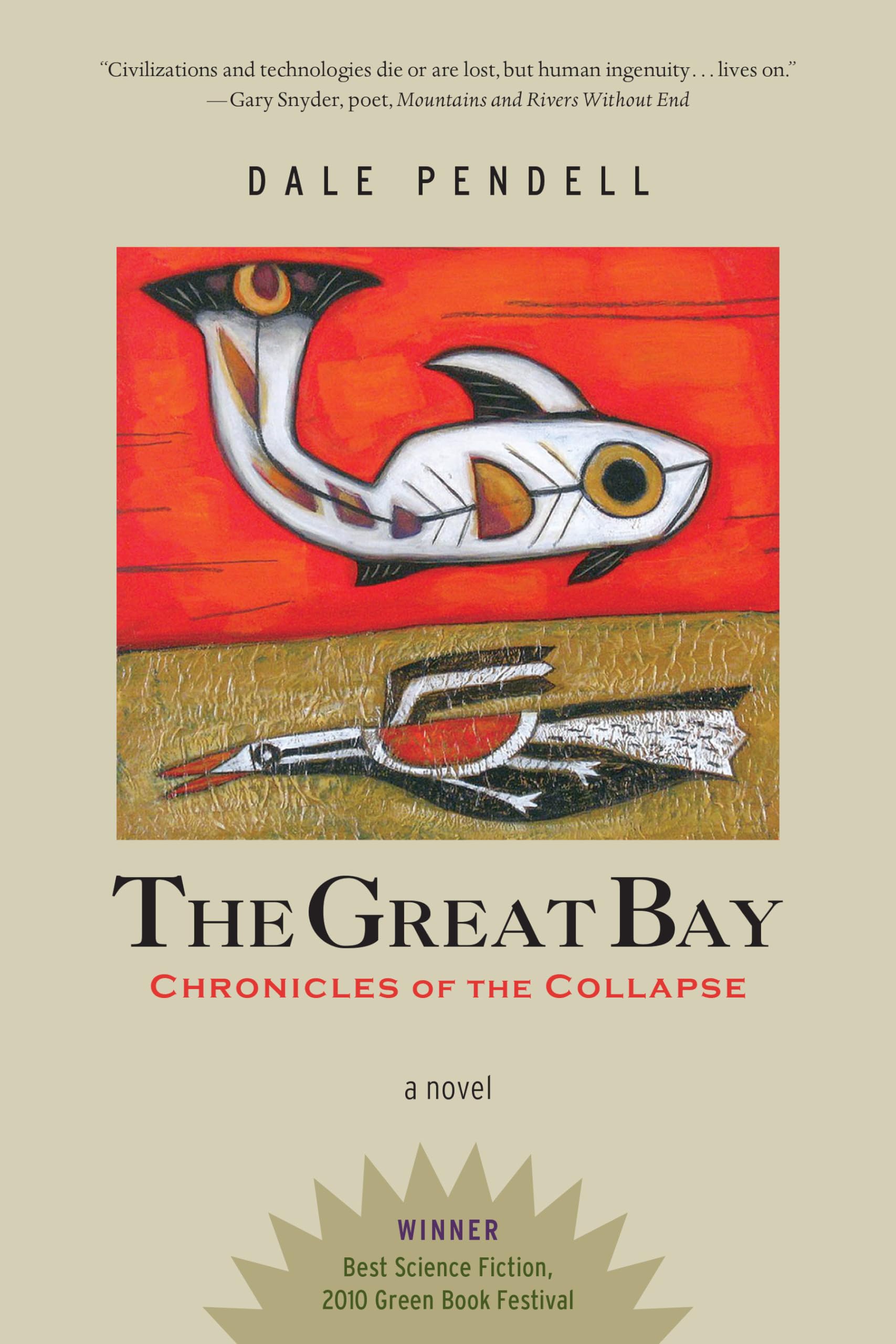 The Great Bay: Chronicles of the Collapse Historical Fiction