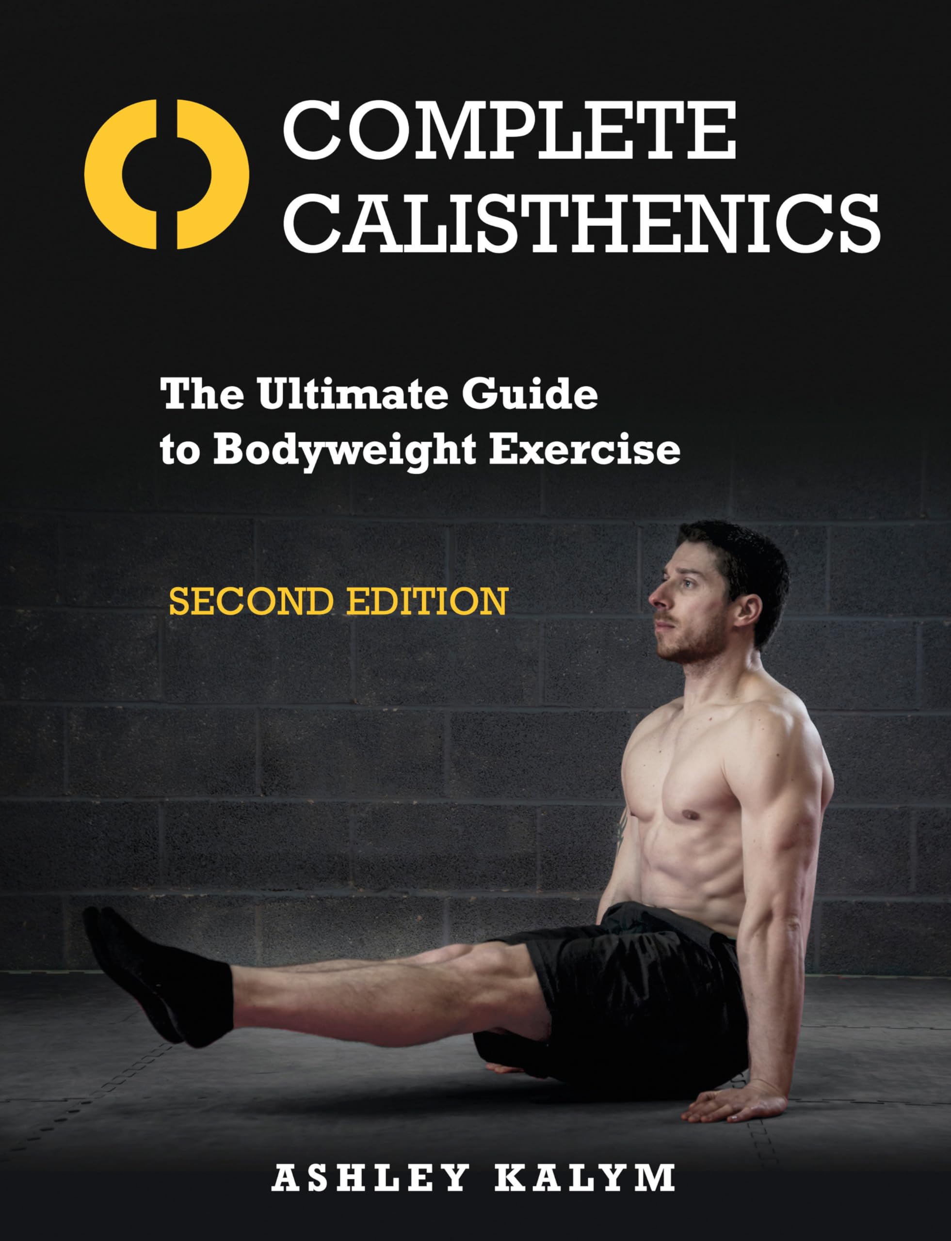 Complete Calisthenics, Second Edition Health, Nutrition & Fitness