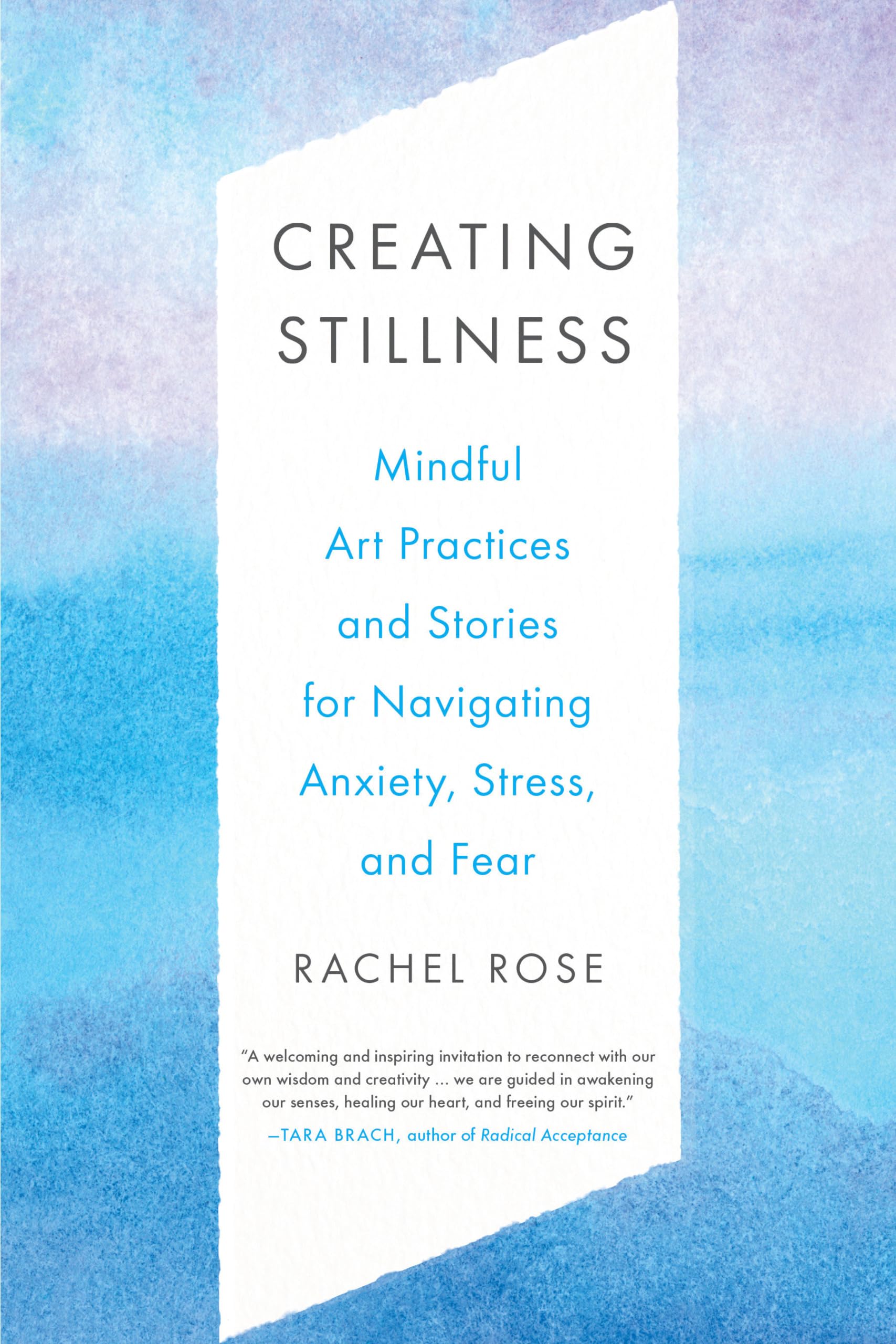 Creating Stillness: Mindful Art Practices and Stories for Navigating Anxiety, Stress, and Fear Business, Finance & Career