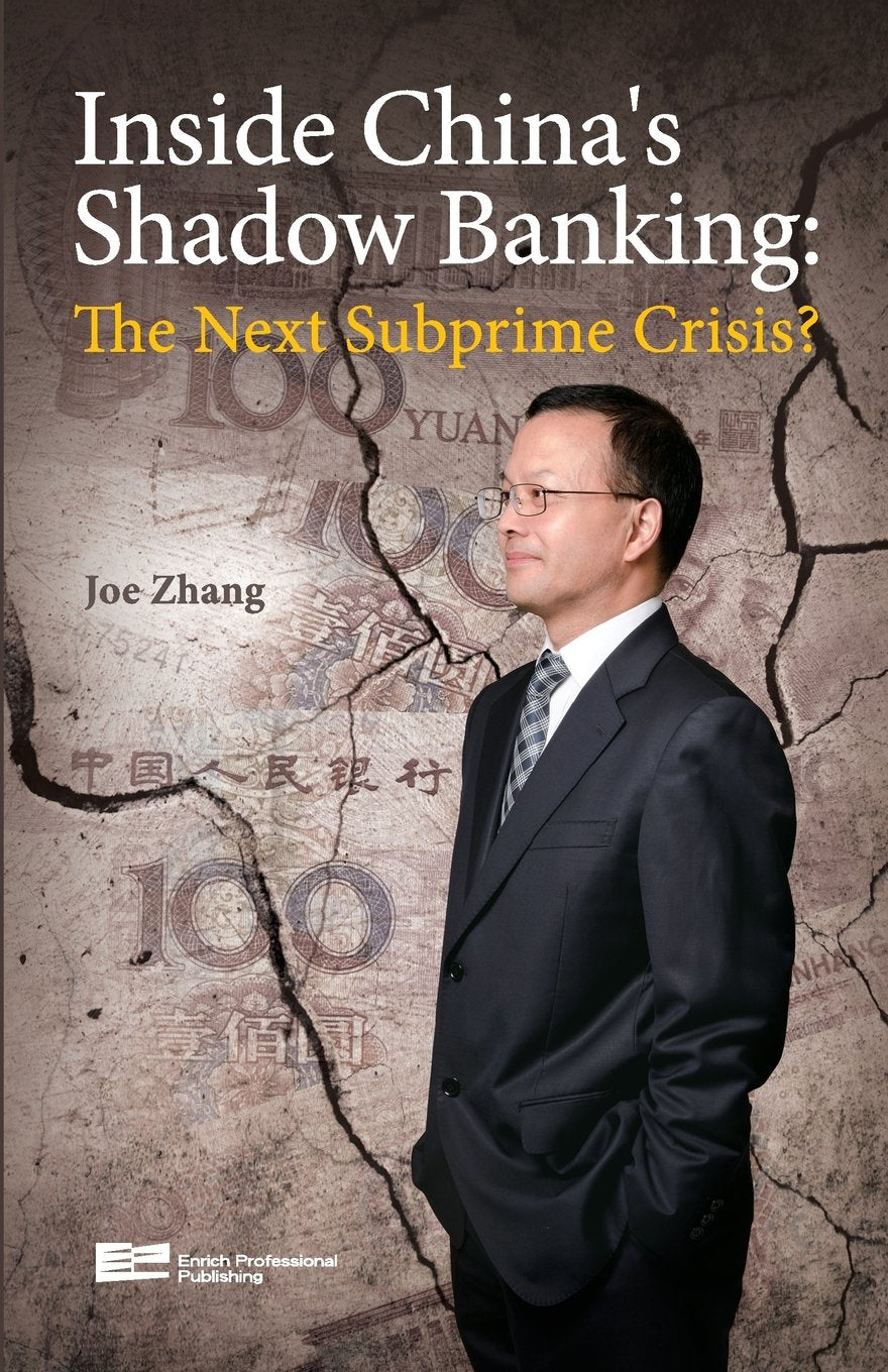 Inside China's Shadow Banking: The Next Subprime Crisis? book