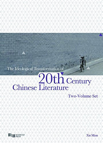 Ideological Transformation of 20th Century Chinese Literature (The) - 2 Vol. Set Social Sciences