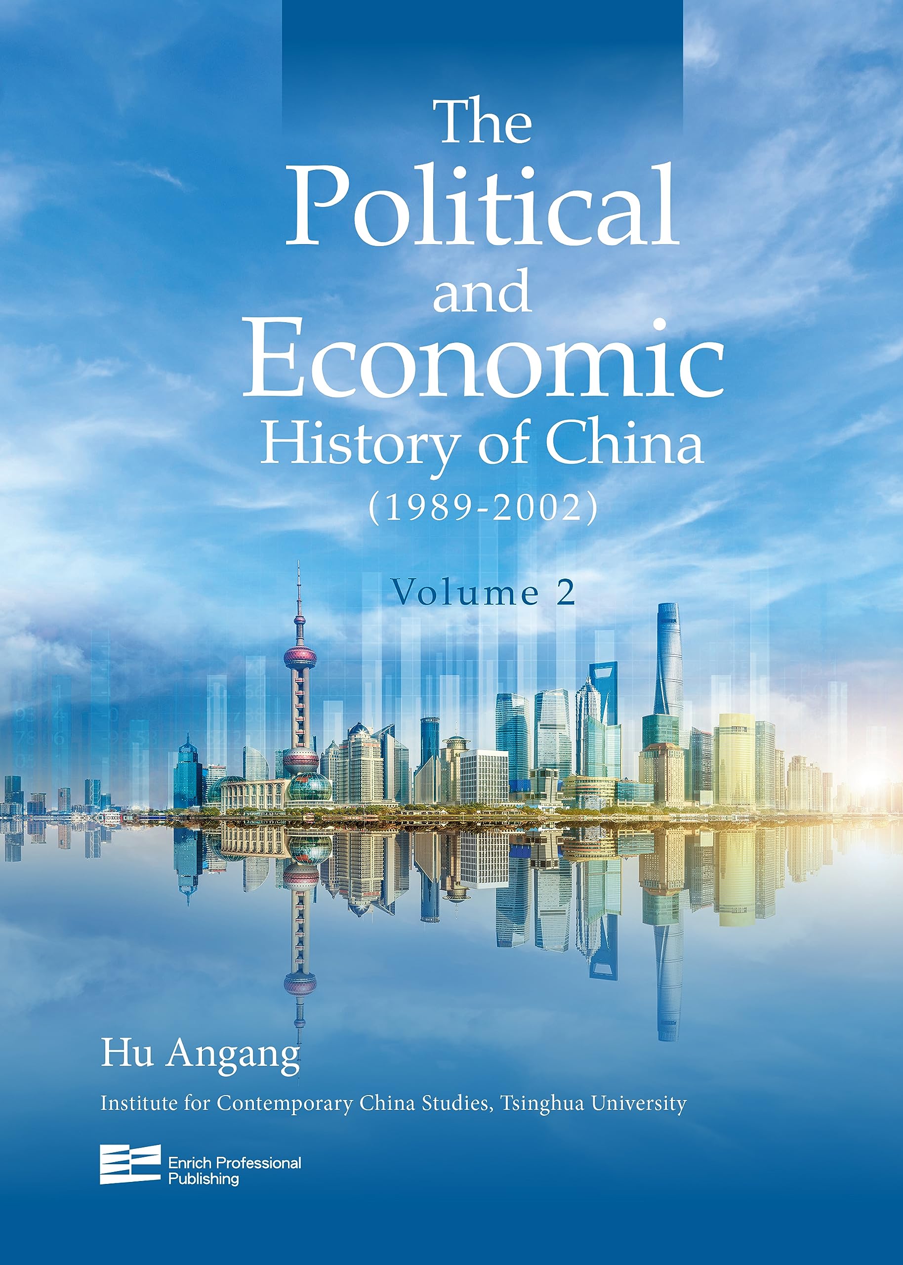 The Political and Economic History of China (1989-2002) Volume 2 Books