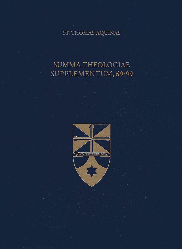 Summa Theologiae Supplementum, 69-99 (Latin-English Edition) Film, Art & Culture