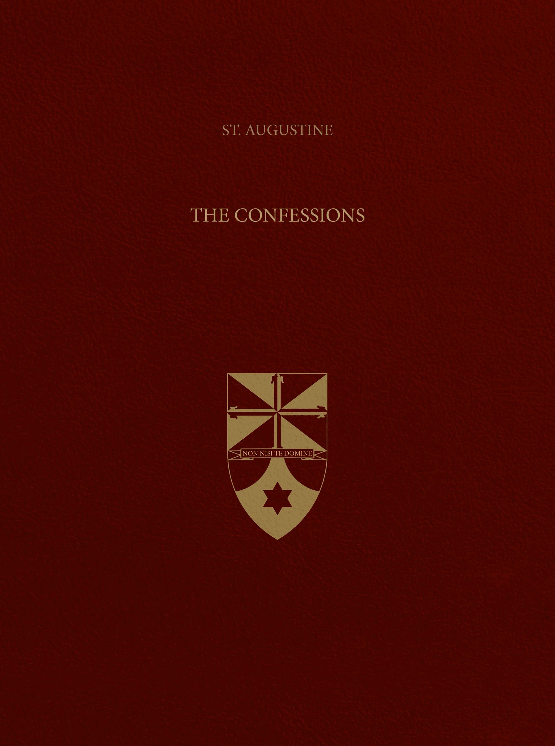 The Confessions (Latin-English Edition of the Works of St. Augustine, Band 1) Philosophy
