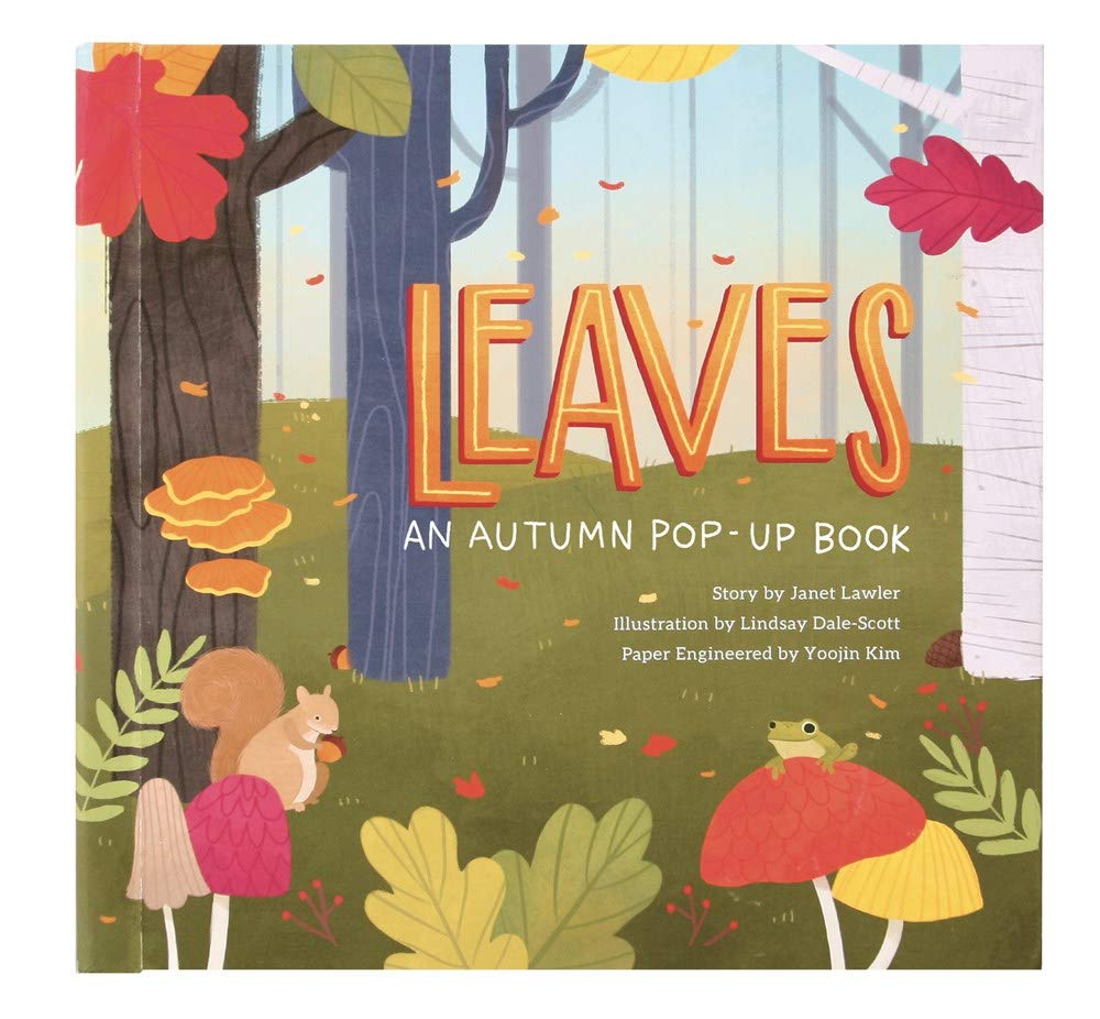 Leaves: An Autumn Pop-Up Book (4 Seasons of Pop-Up) Natural Sciences