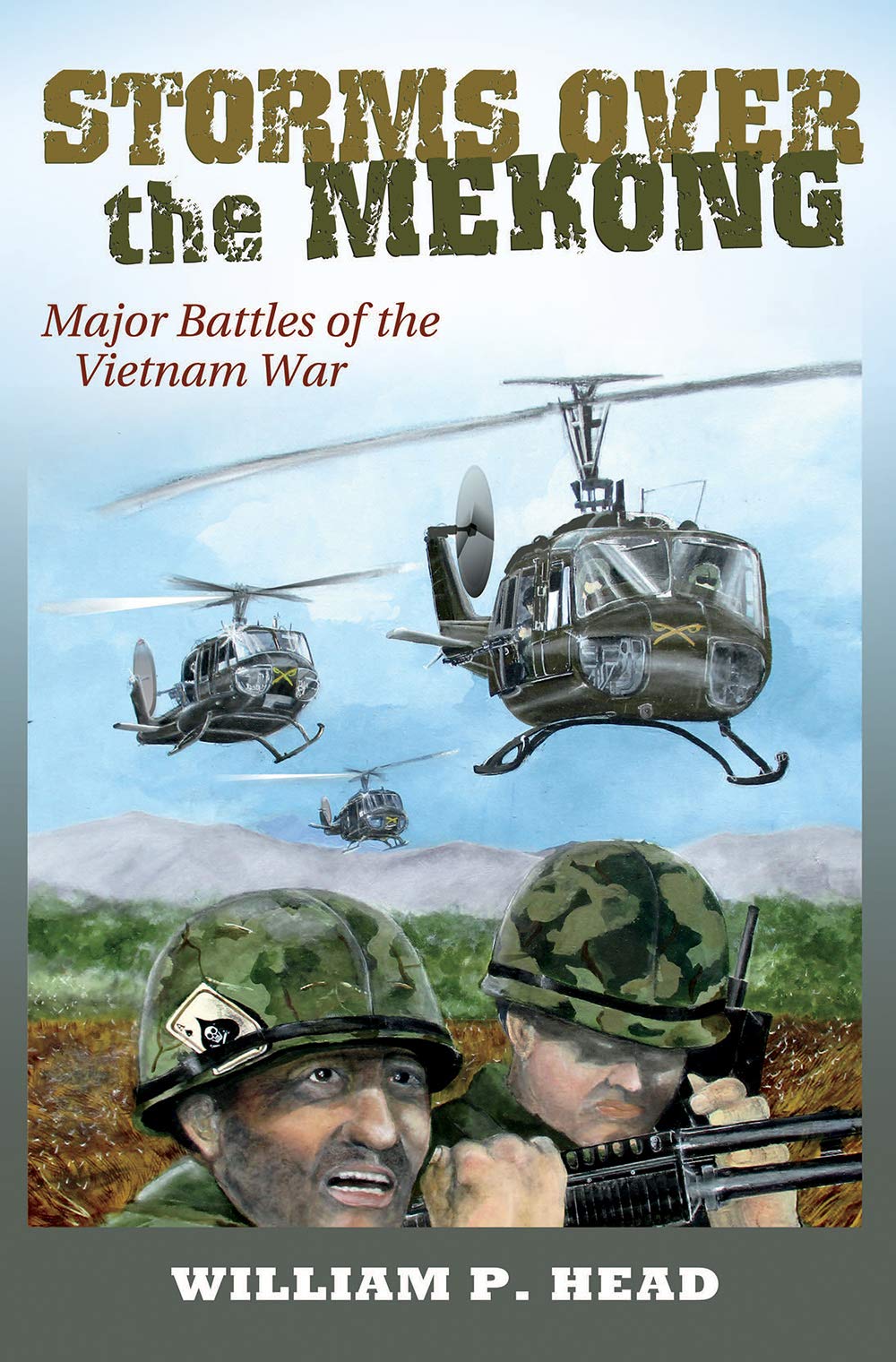 Storms Over the Mekong, Volume 164: Major Battles of the Vietnam War (William-Ford Texas A&M University Military History Series, 164) Film, Art & Culture
