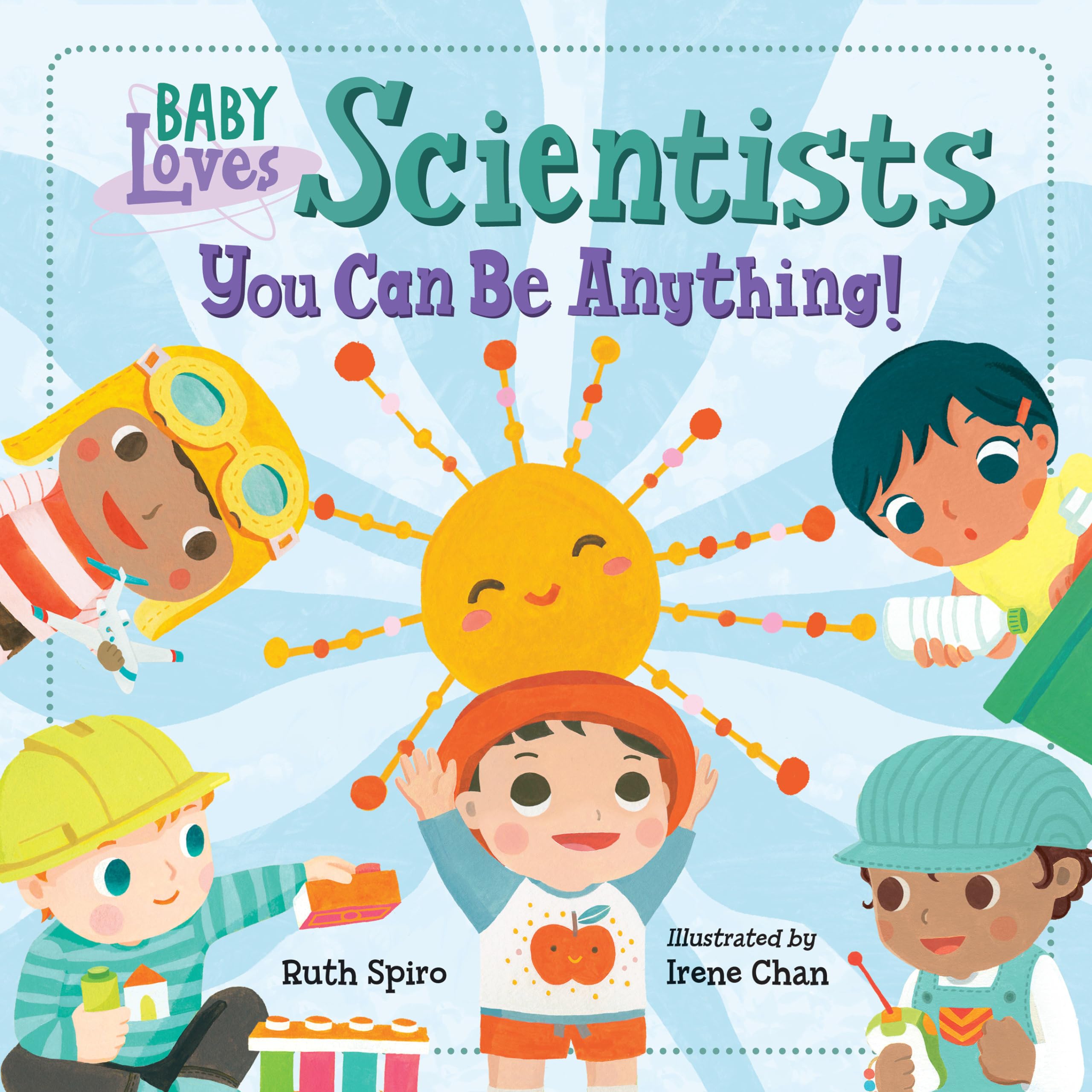 Baby Loves Scientists: You Can Be Anything! (Baby Loves Science) Parents & Children
