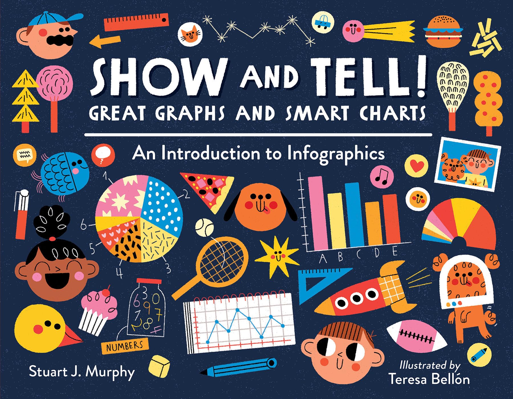 Show and Tell! Great Graphs and Smart Charts: An Introduction to Infographics Business & Technology