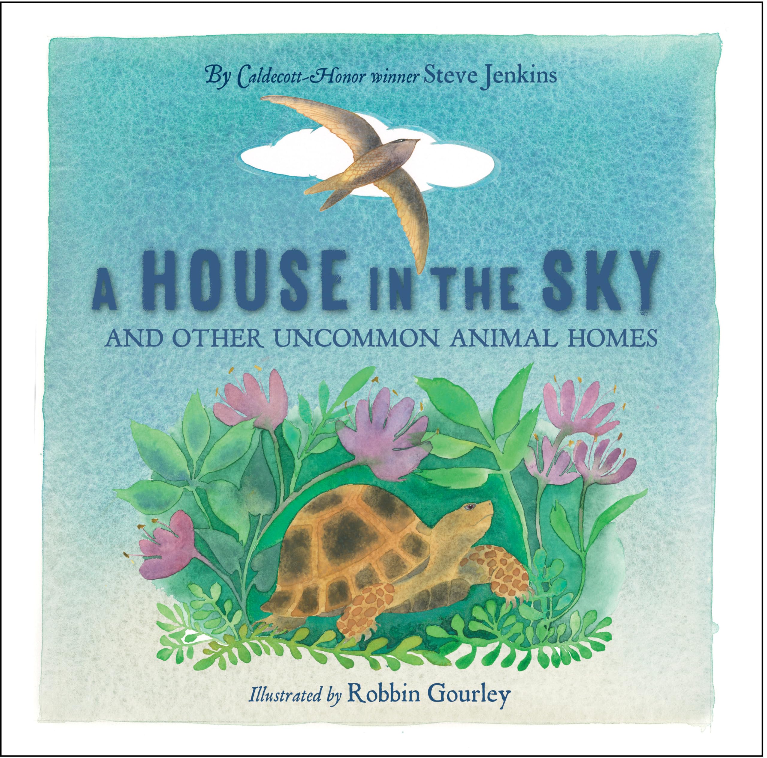 A House in the Sky: And Other Uncommon Animal Homes Non-fiction