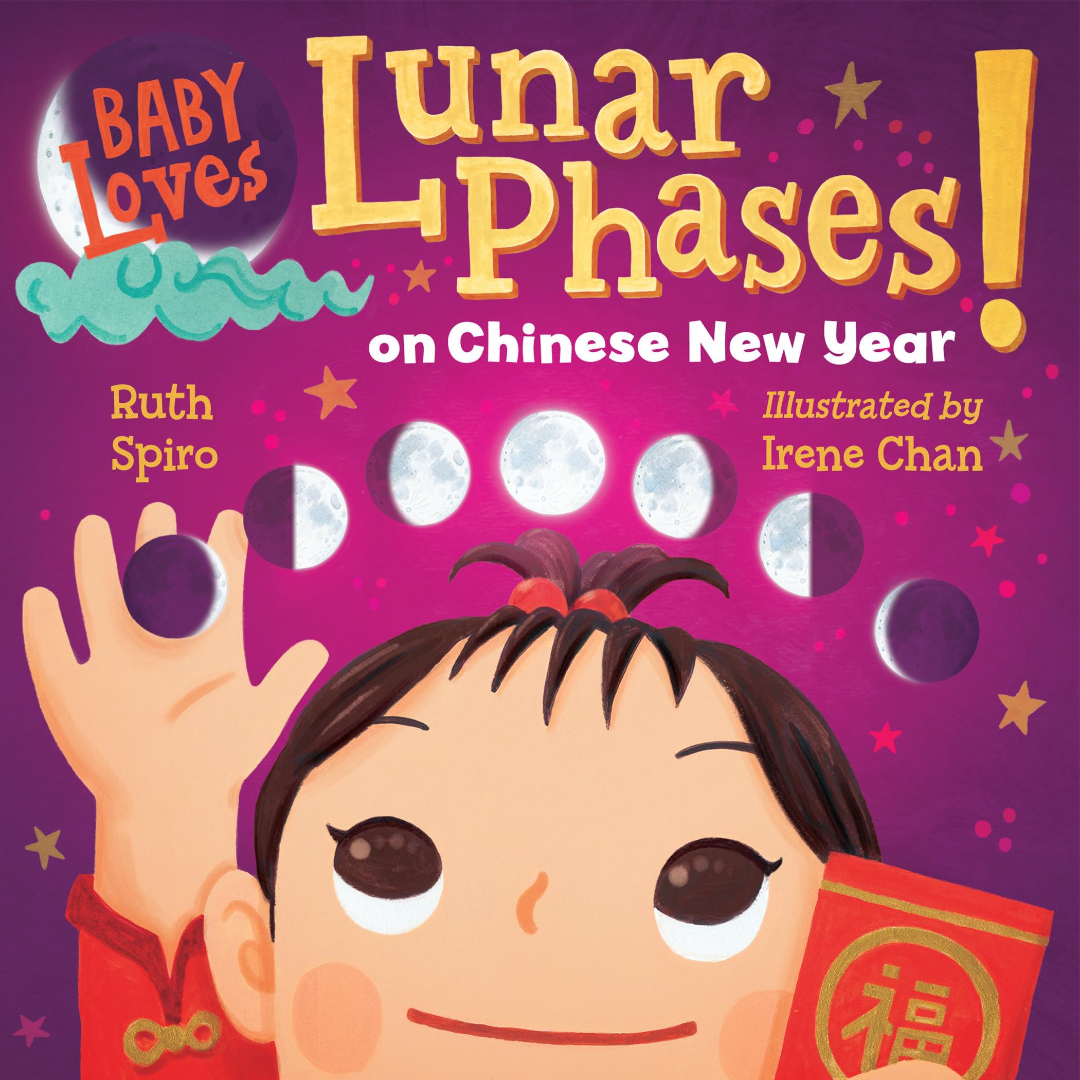 Baby Loves Lunar Phases on Chinese New Year! Parents & Children
