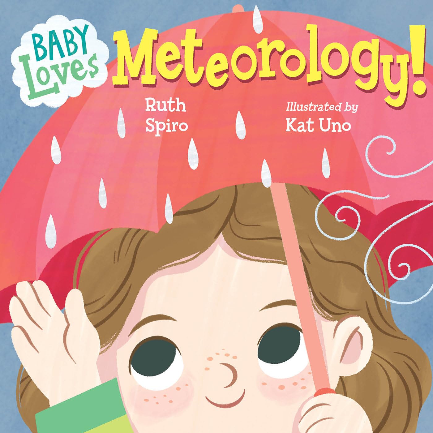 Baby Loves Meteorology (Baby Loves Science) Geology & Geography
