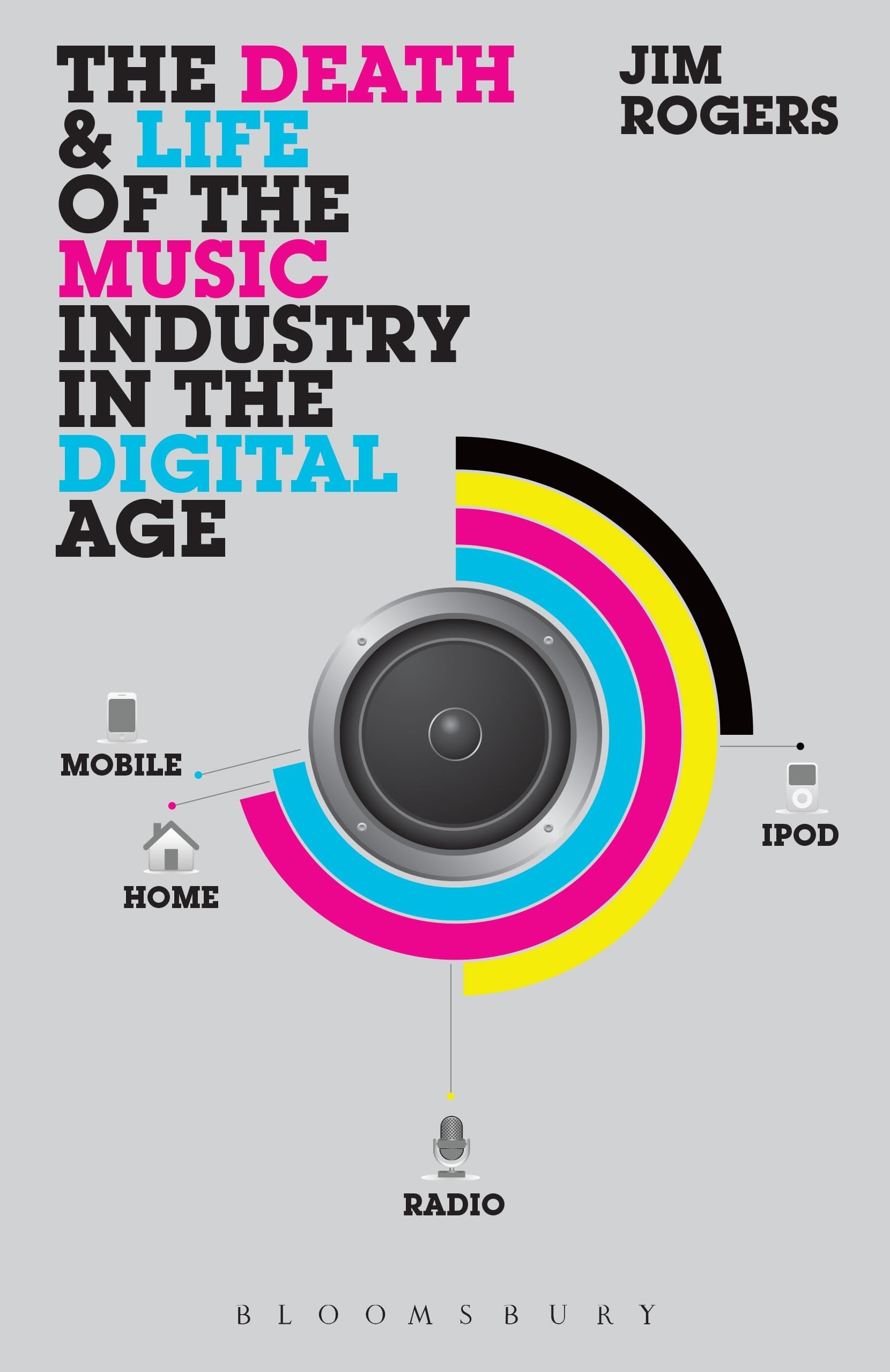 The Death and Life of the Music Industry in the Digital Age Media & Communication