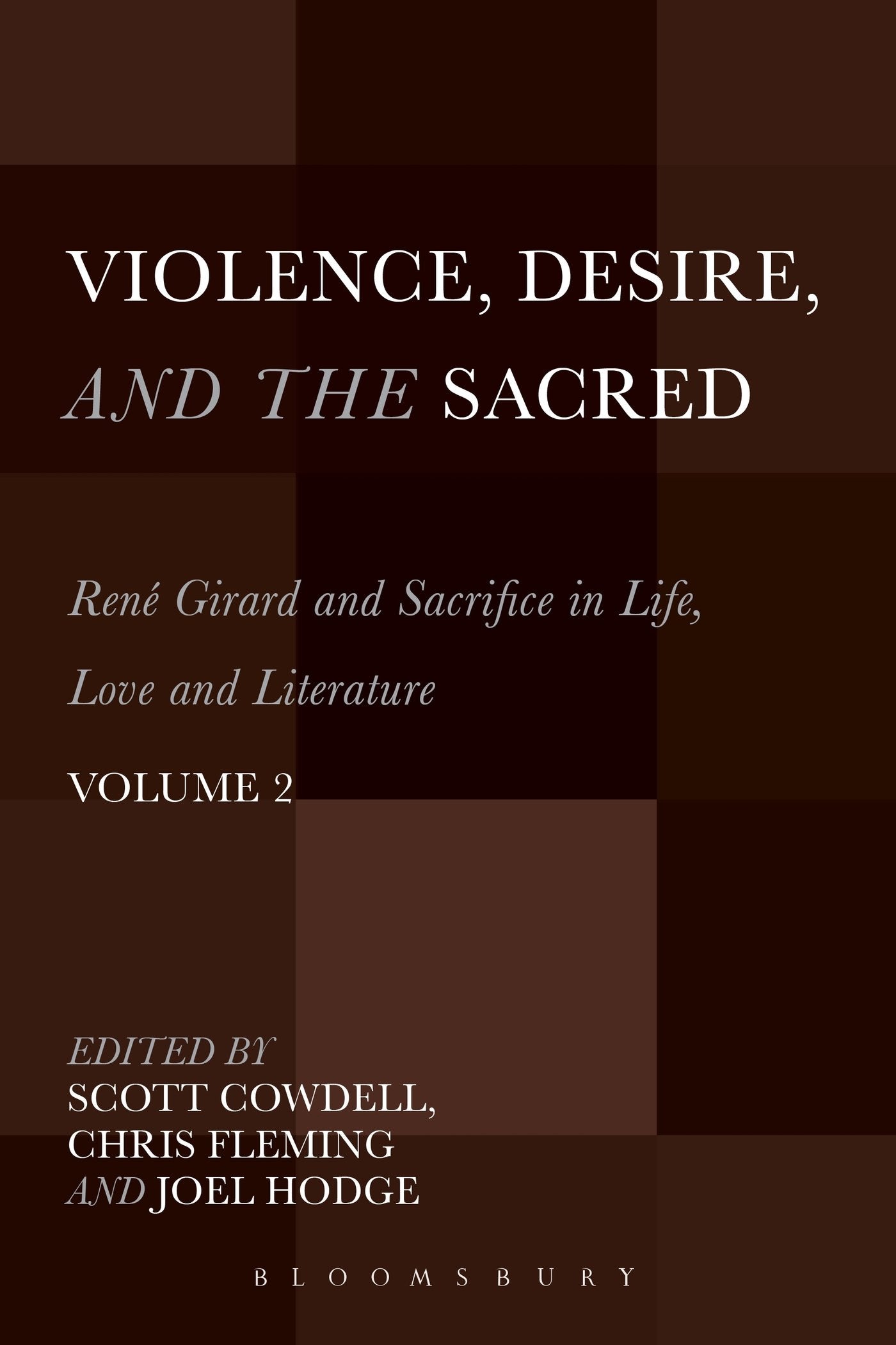 Violence, Desire, and the Sacred, Volume 2 Philosophy