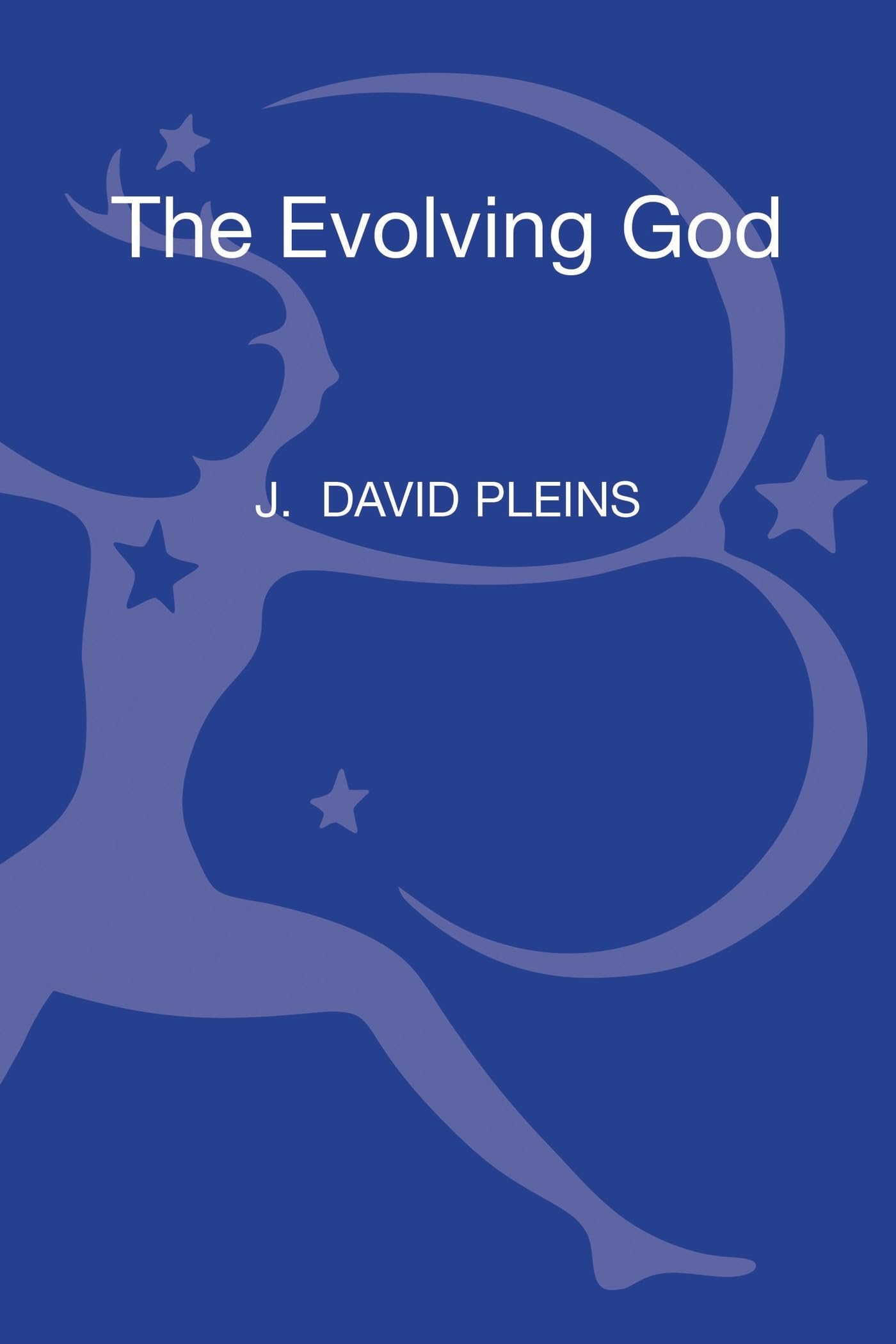 The Evolving God Charles Darwin on the Naturalness of Religion Philosophy