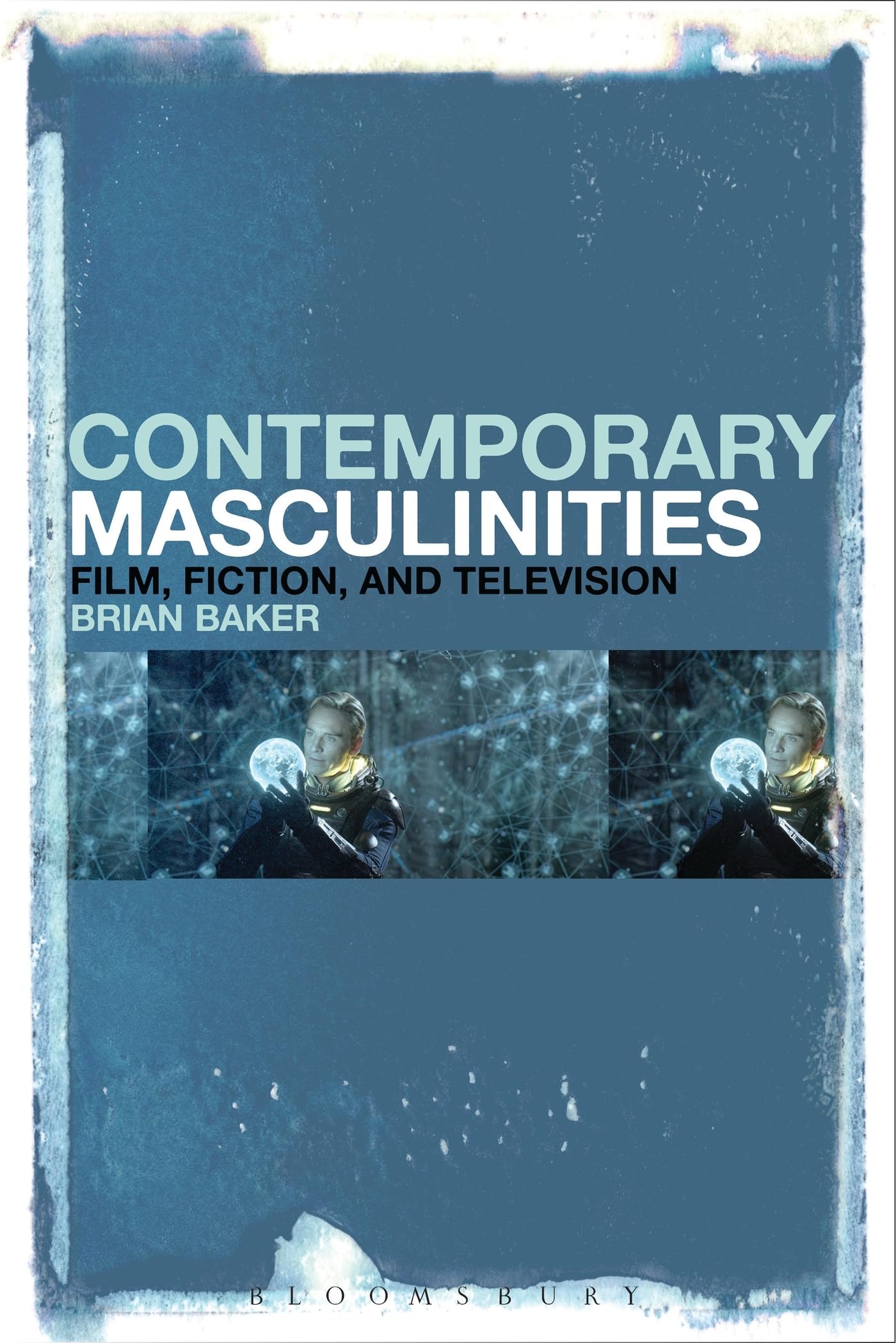 Contemporary Masculinities in Fiction, Film and Television Books