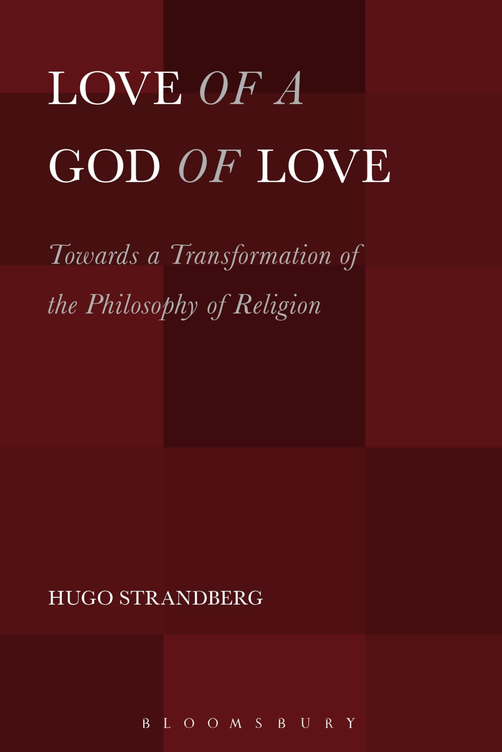 Love of a God of Love Philosophy