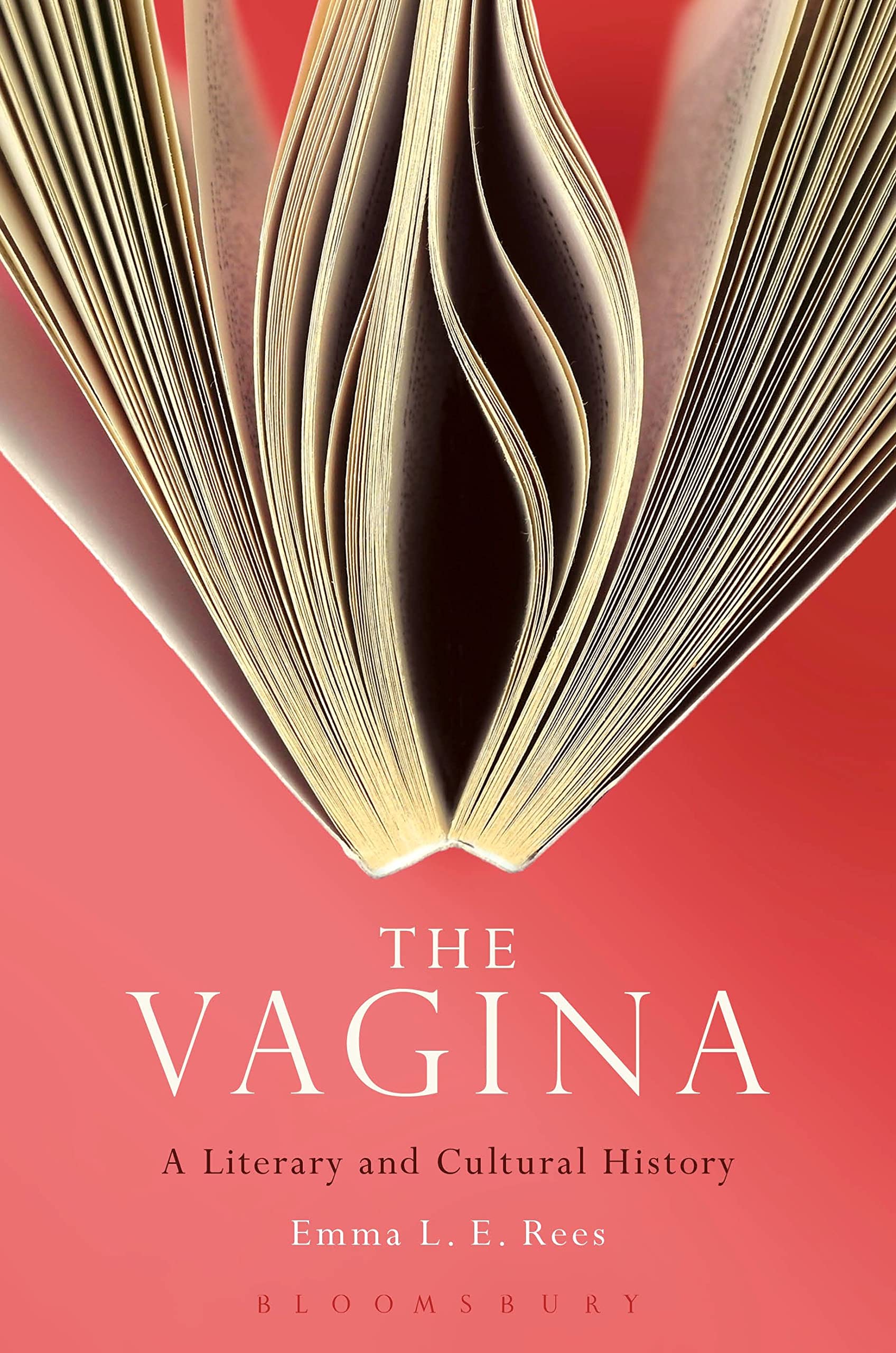 The Vagina: A Literary and Cultural History Books