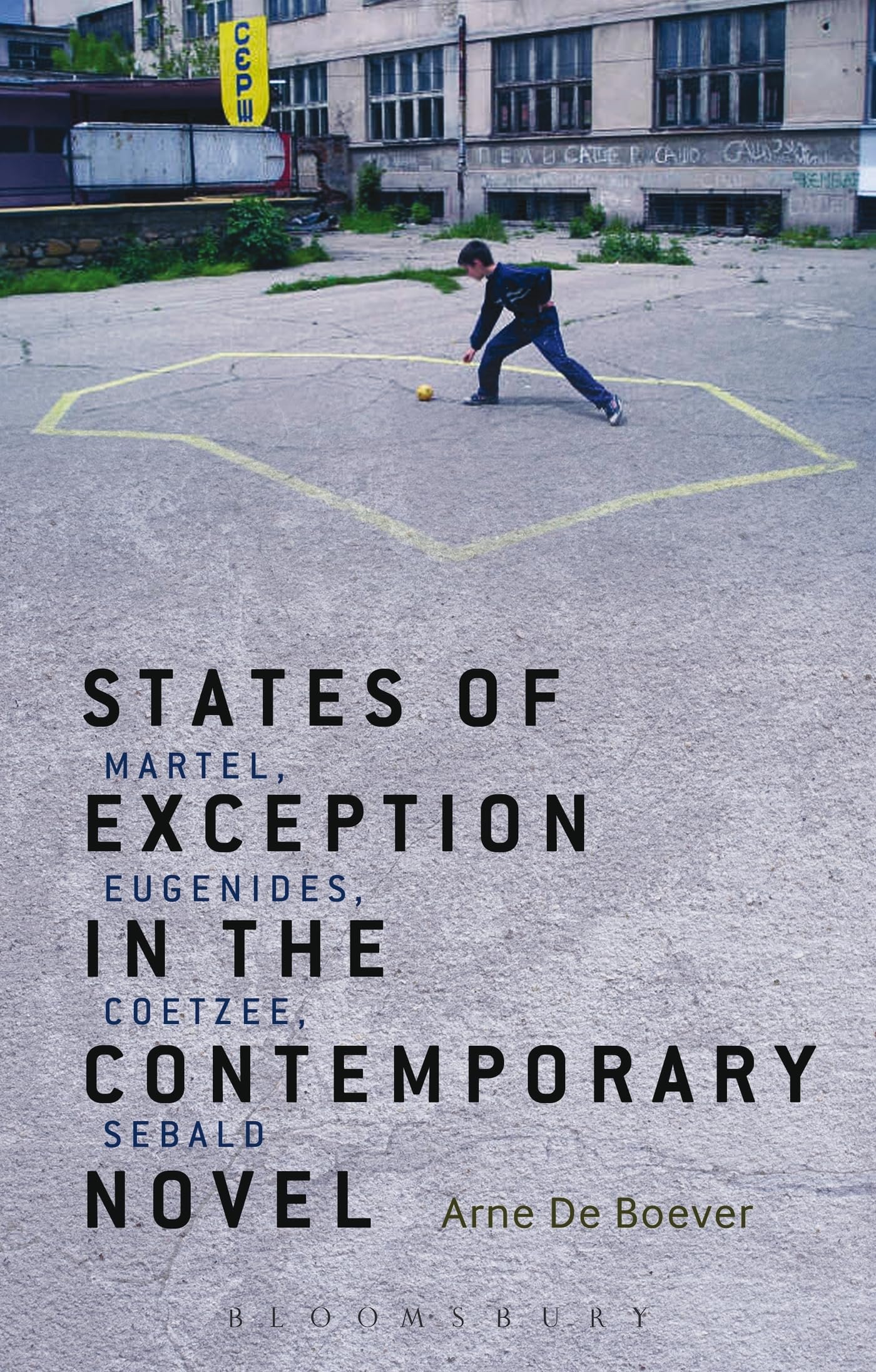 States of Exception in the Contemporary Novel: Martel, Eugenides, Coetzee, Sebald Contemporary literature