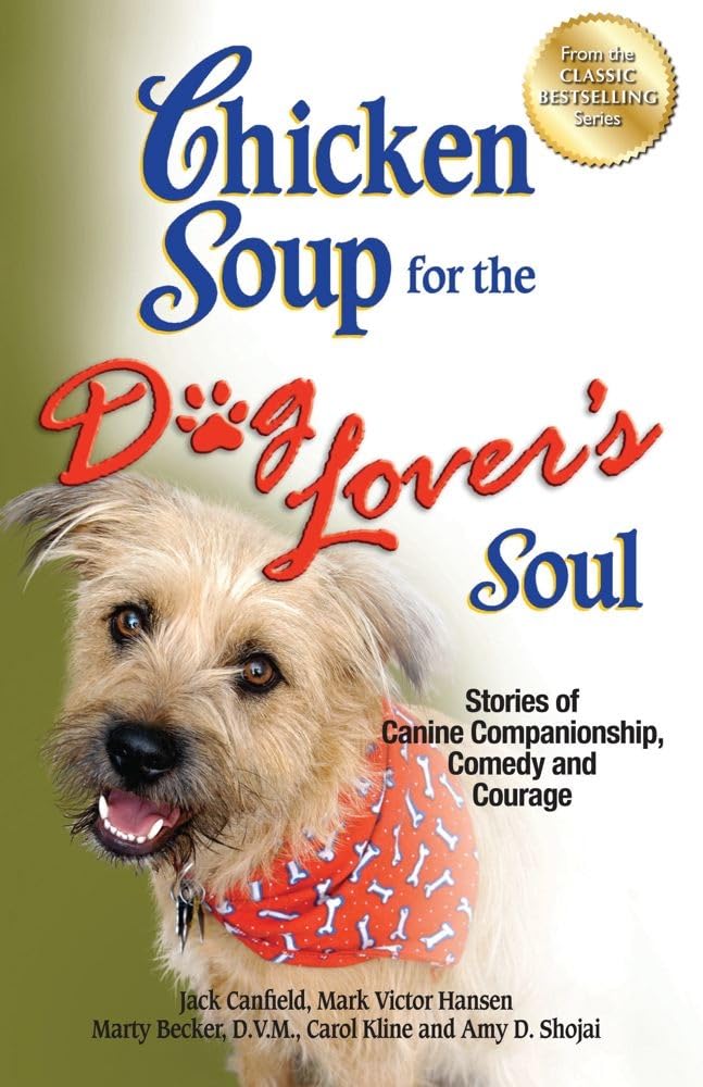Chicken Soup for the Dog Lover's Soul Business, Finance & Career