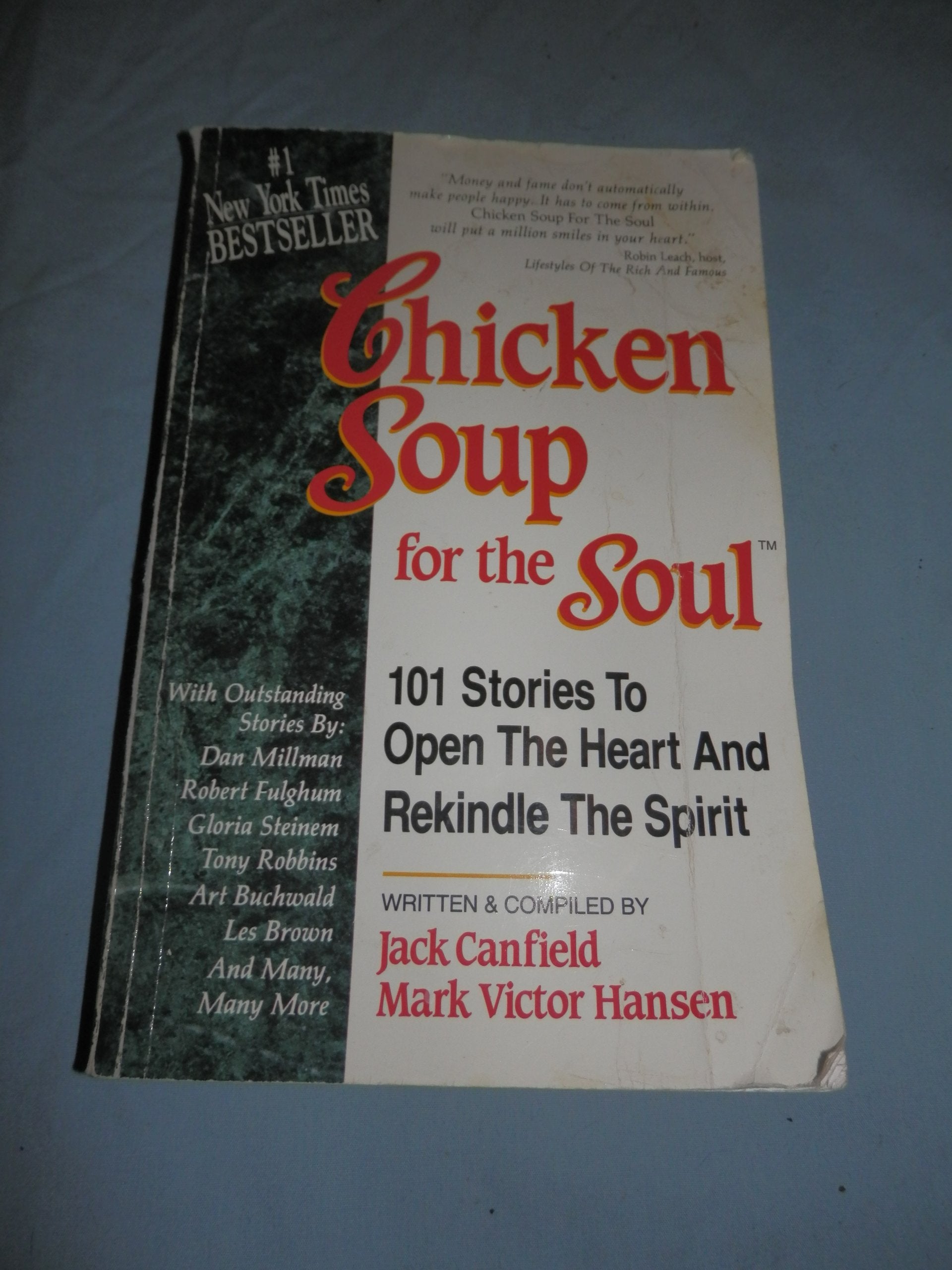 Chicken Soup for the Soul: Stories to Open the Heart and Rekindle the Spirit Lifestyle