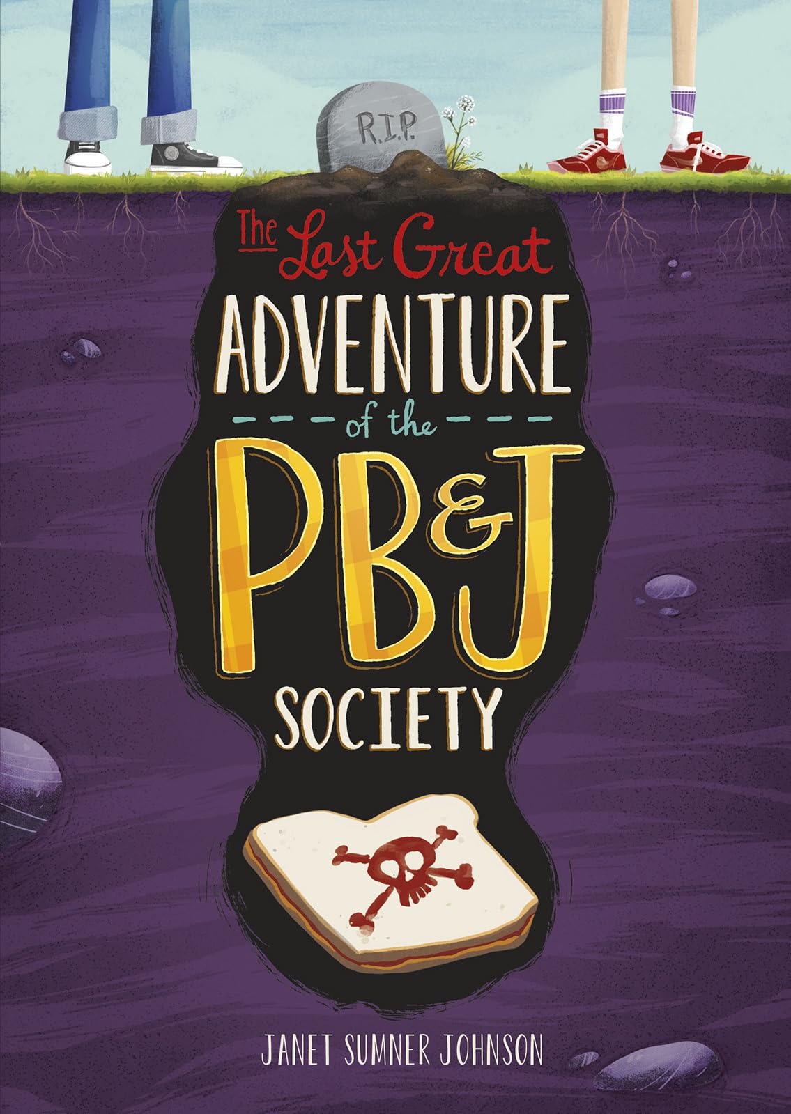 The Last Great Adventure of the PB & J Society Non-fiction