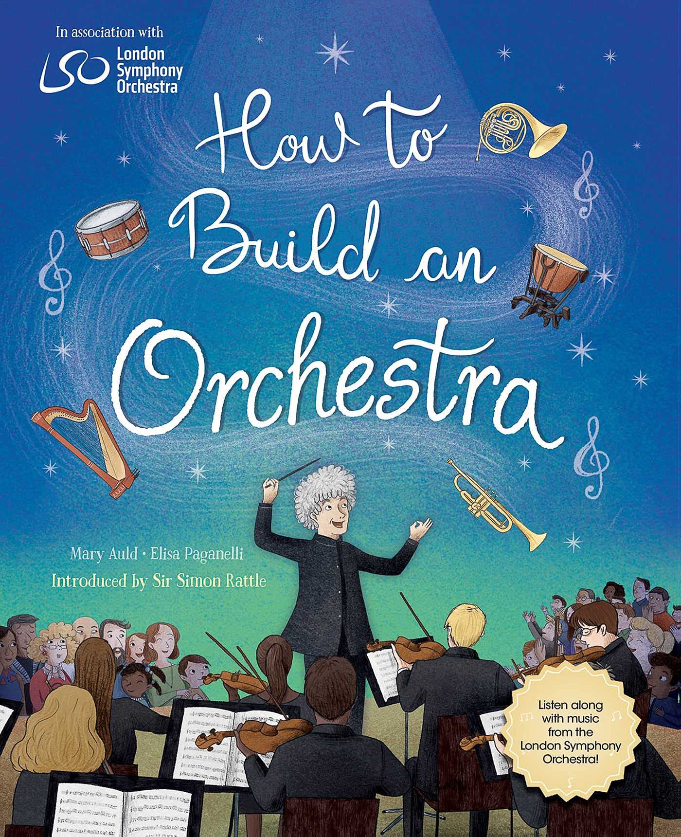 How to Build an Orchestra (London Symphony Orchestra) Non-fiction