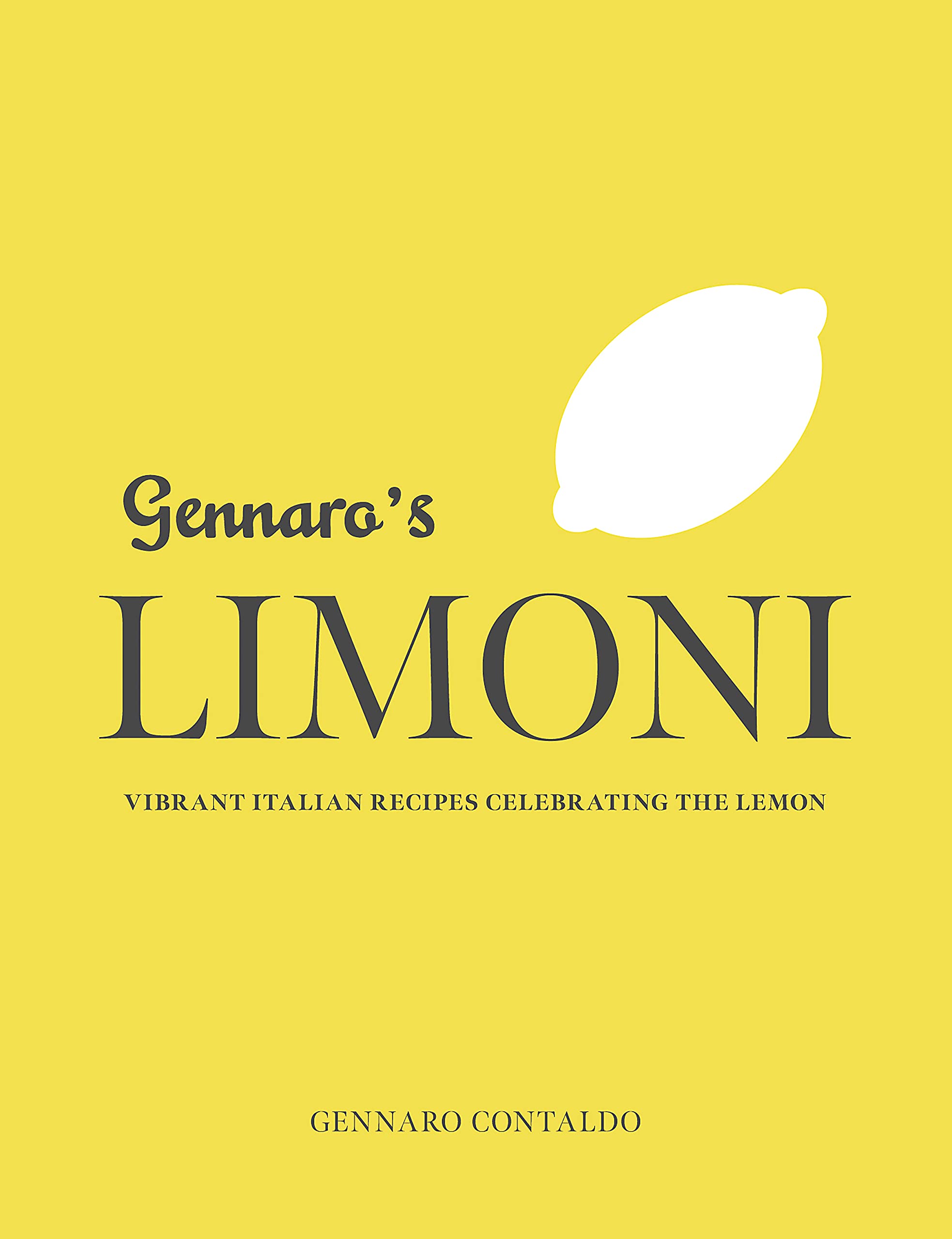 Gennaro's Limoni: Vibrant Italian Recipes Celebrating the Lemon (Gennaro's Italian Cooking) Leisure, Home & Garden