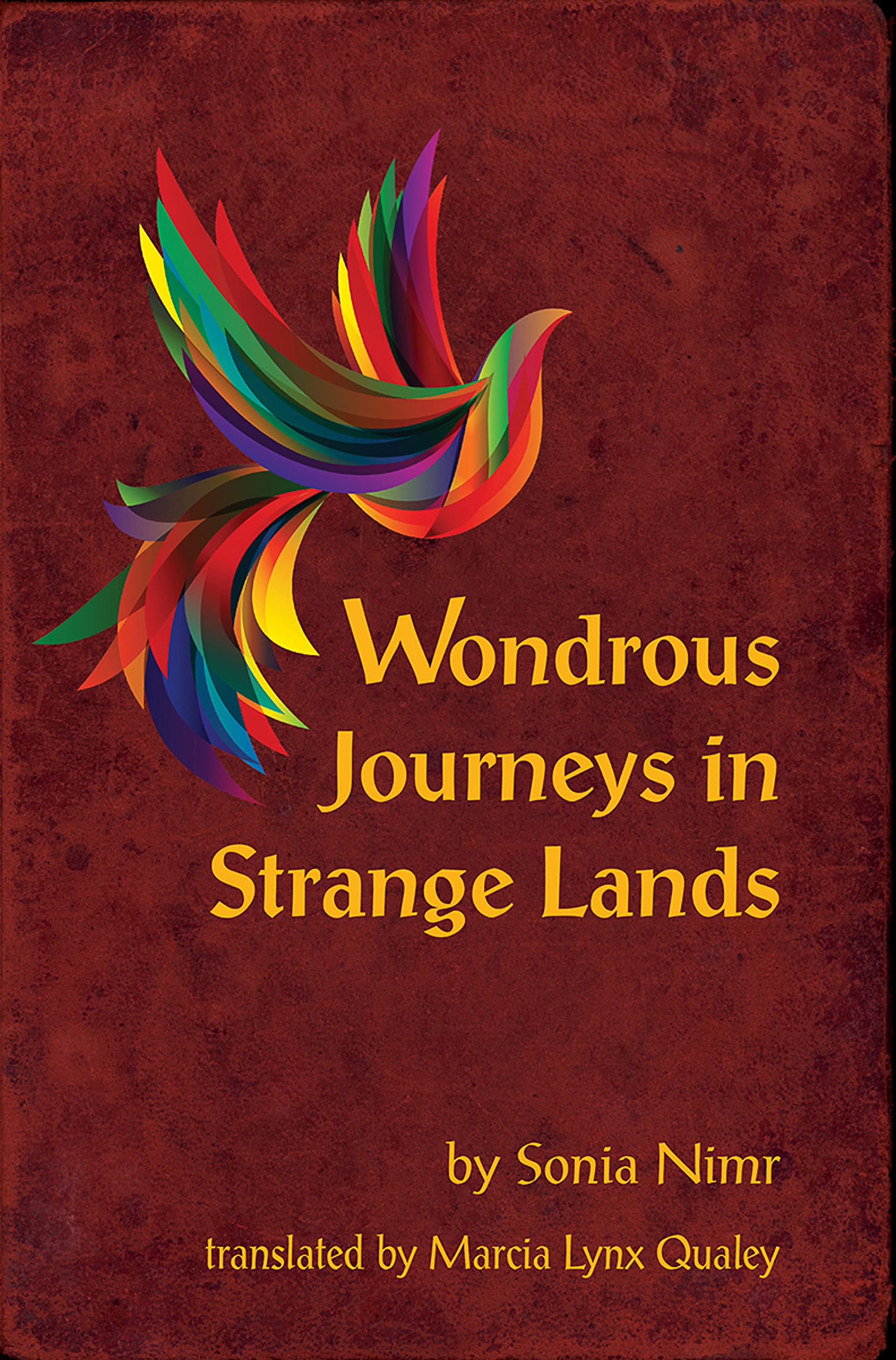 Wondrous Journeys in Strange Lands book