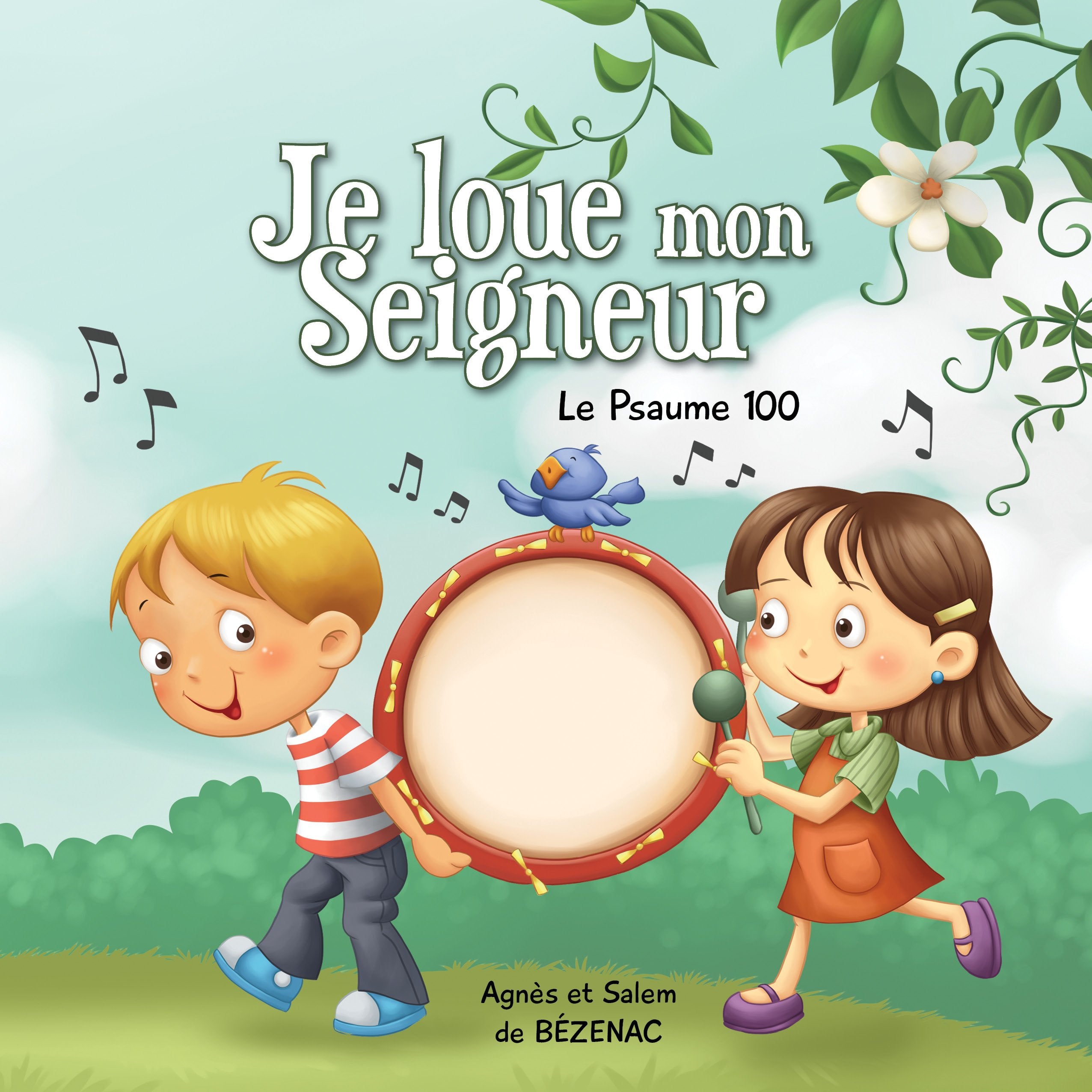 Je loue mon Seigneur - Le Psaume 100 Books