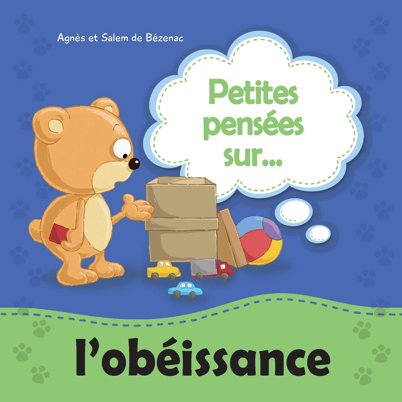 Petites pensées sur l’obéissance: Une leçon de valeur sur l'obéissance Non-fiction