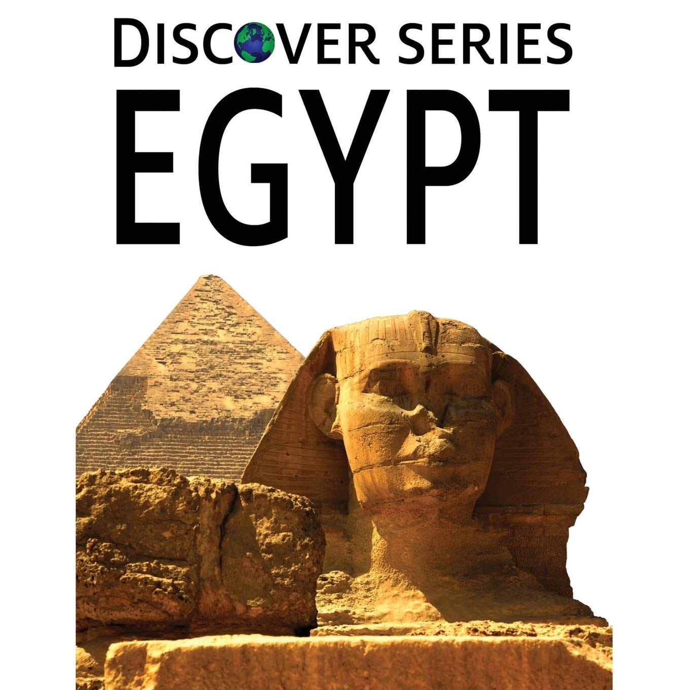 Egypt: Discover Series Picture Book for Children book