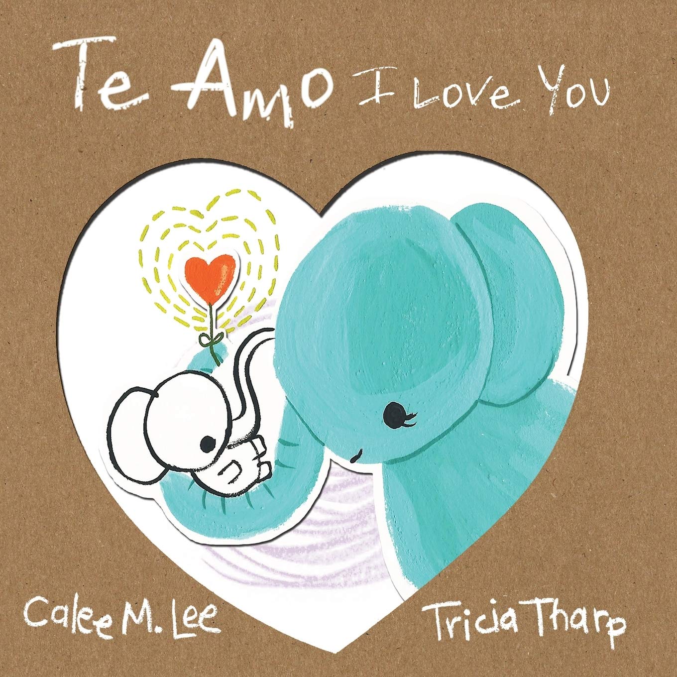 Te Amo / I Love You: Bilingual Spanish English Edition book
