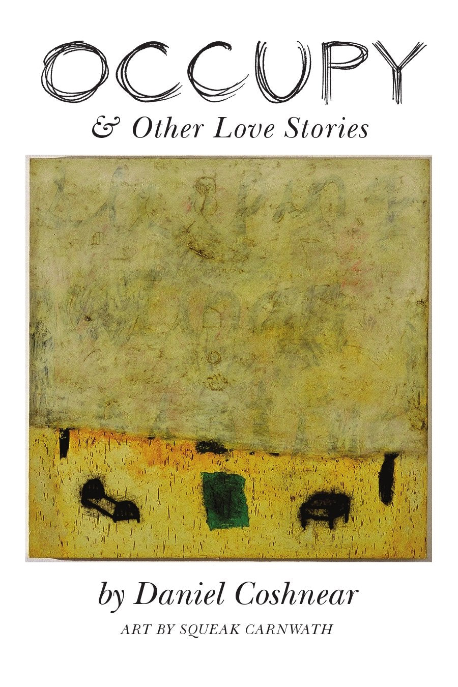 Occupy and Other Love Stories Books