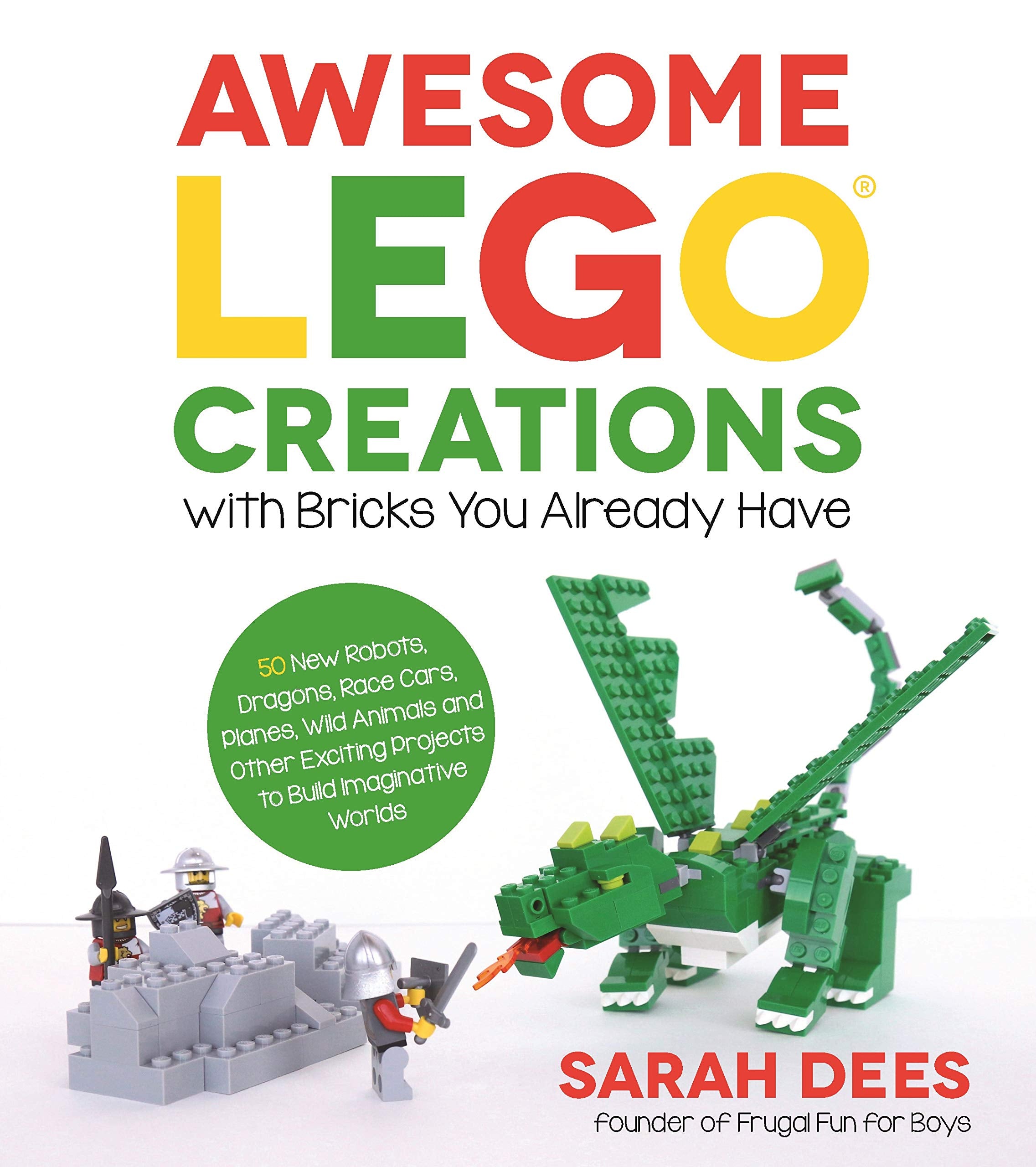 Product Image: Awesome Lego Creations with Bricks You Already Have