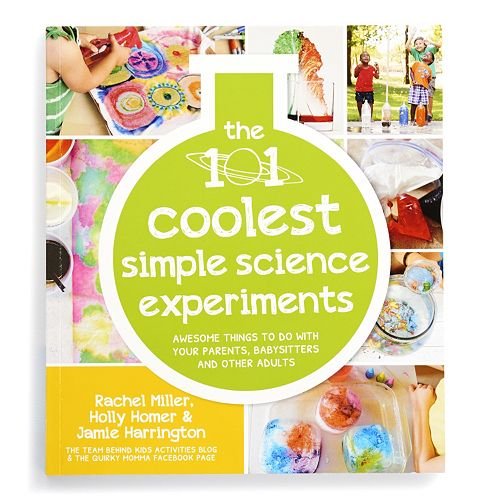 The 101 coolest simple science experiments (Kohl's Books
