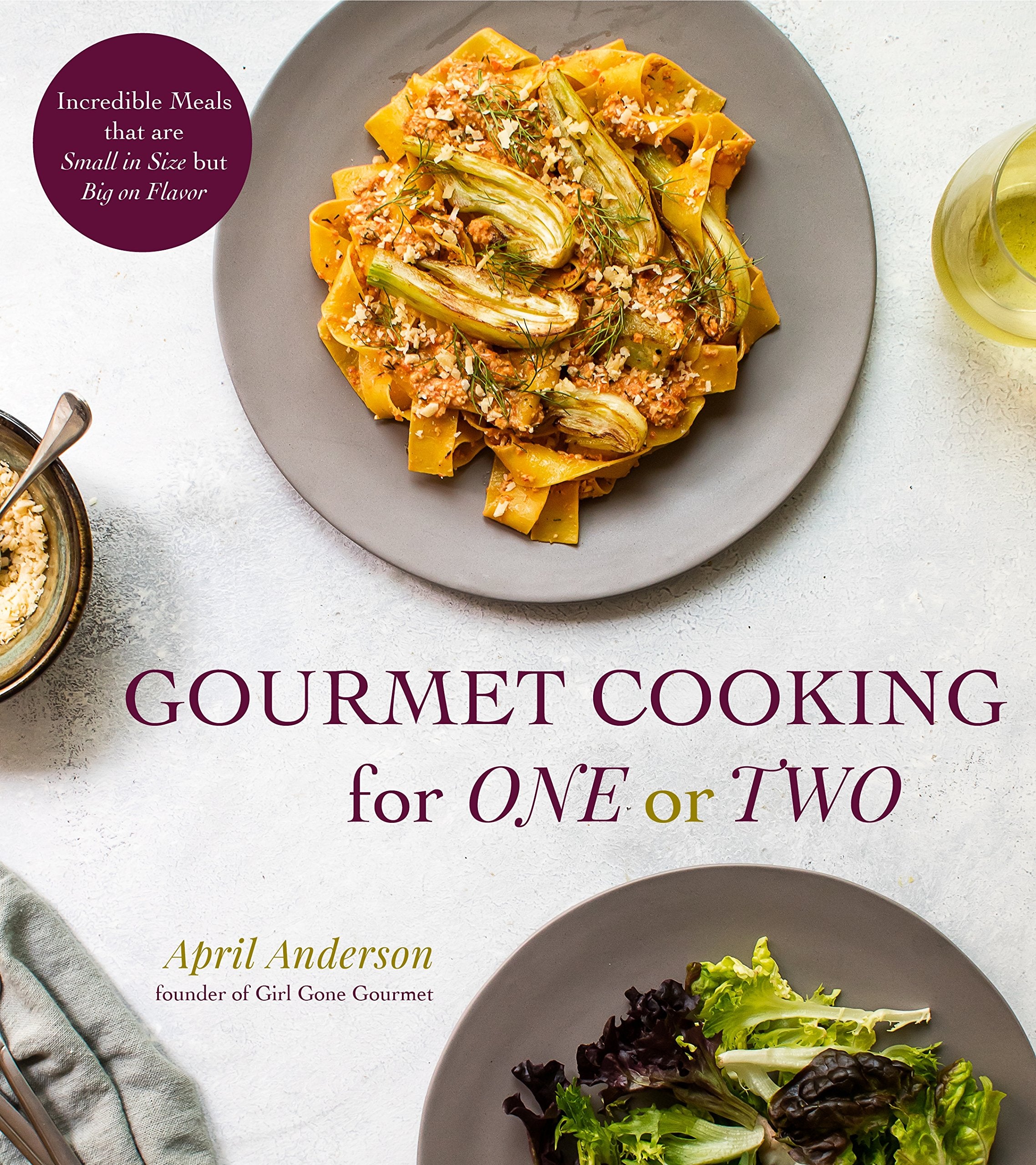 Gourmet Cooking for One or Two Leisure, Home & Garden