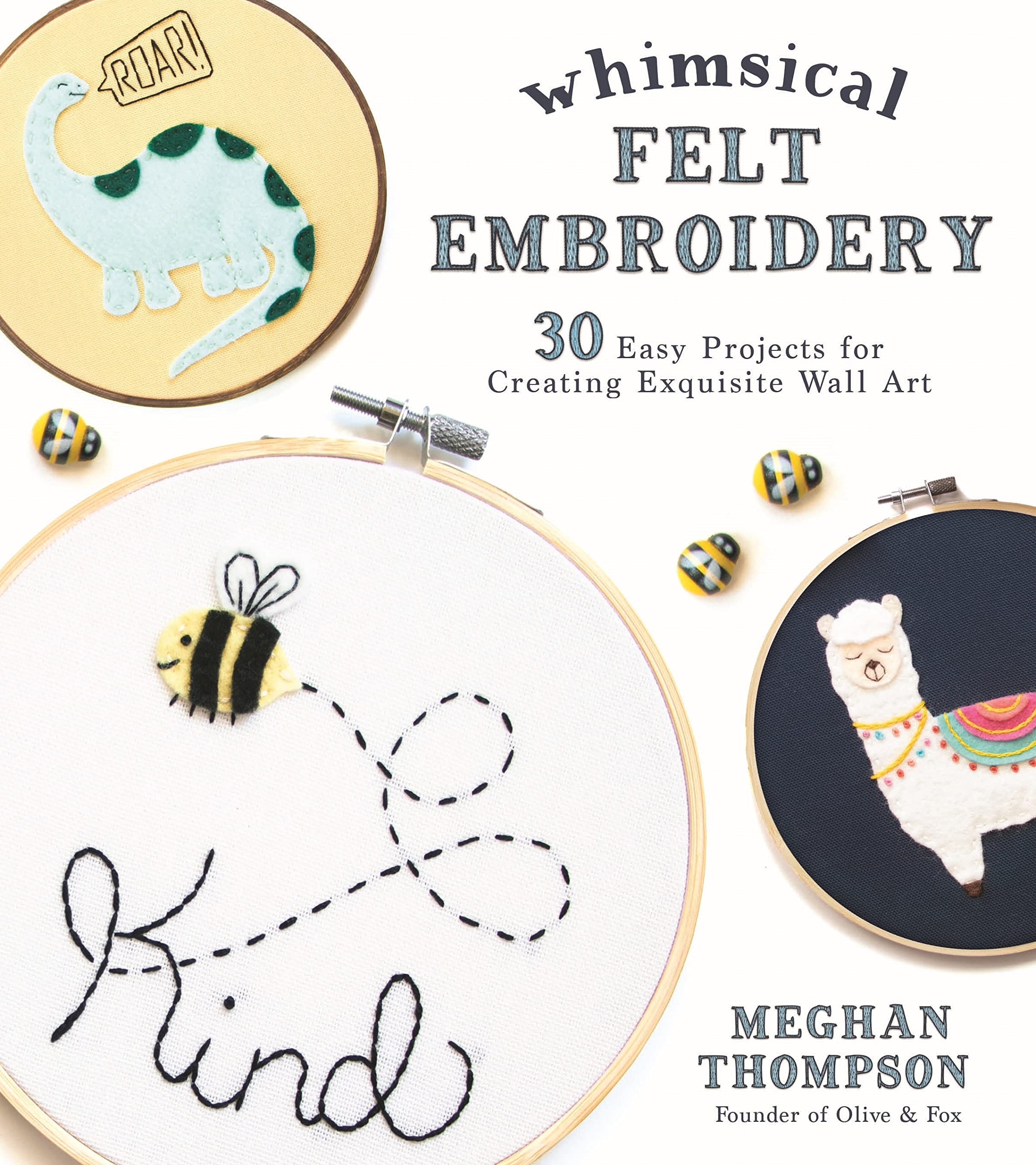 Whimsical Felt Embroidery Hobbies & Crafts Books