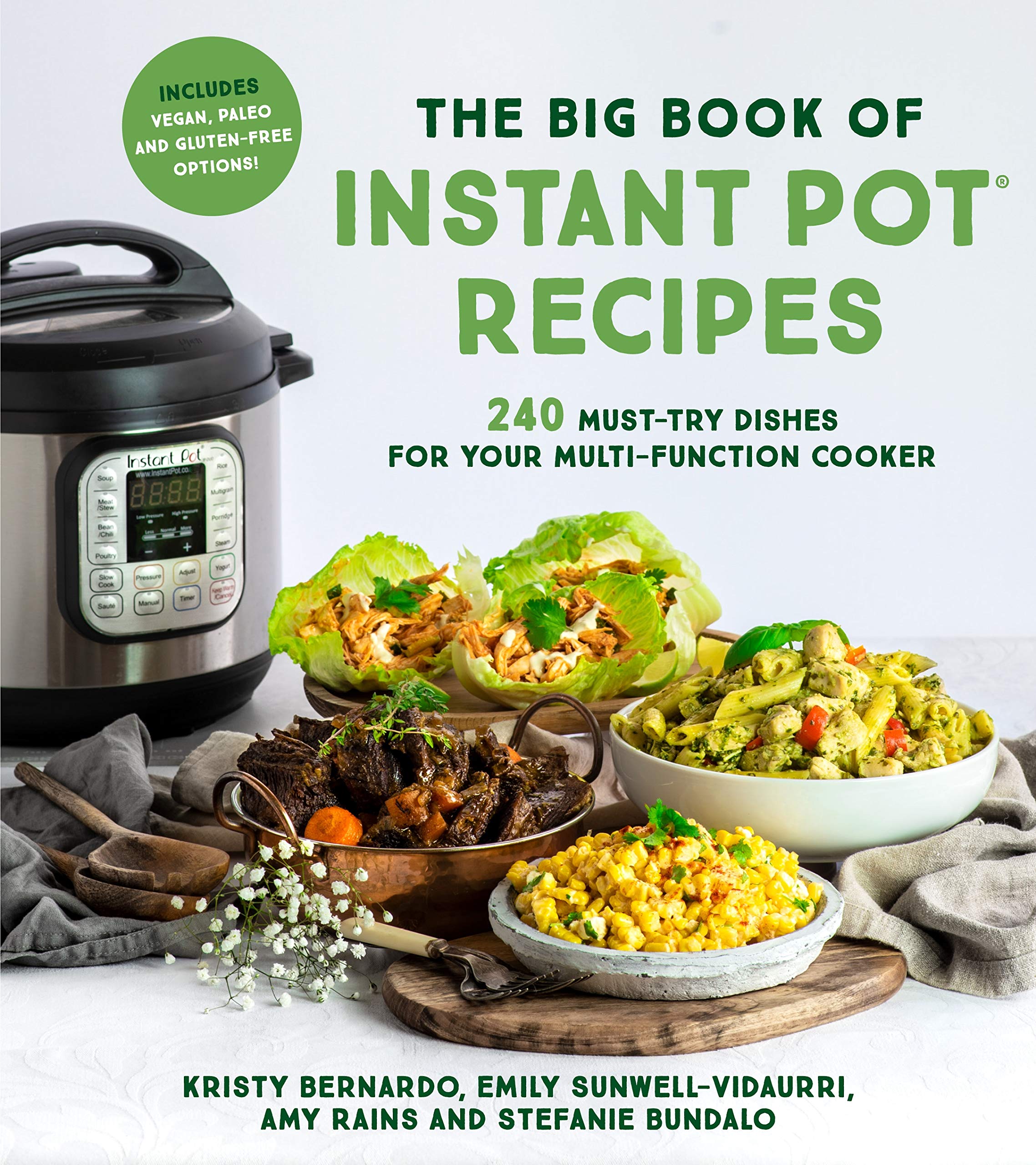 The Big Book of Instant Pot Recipes: 240 Must-Try Dishes for Your Multi-Function Cooker Leisure, Home & Garden