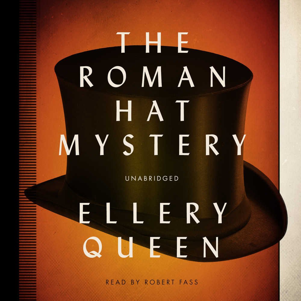 The Roman Hat Mystery (Ellery Queen Mysteries, Band 1929) Essays & Short Stories