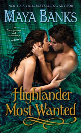 Highlander Most Wanted (The Montgomerys and Armstrongs) Books