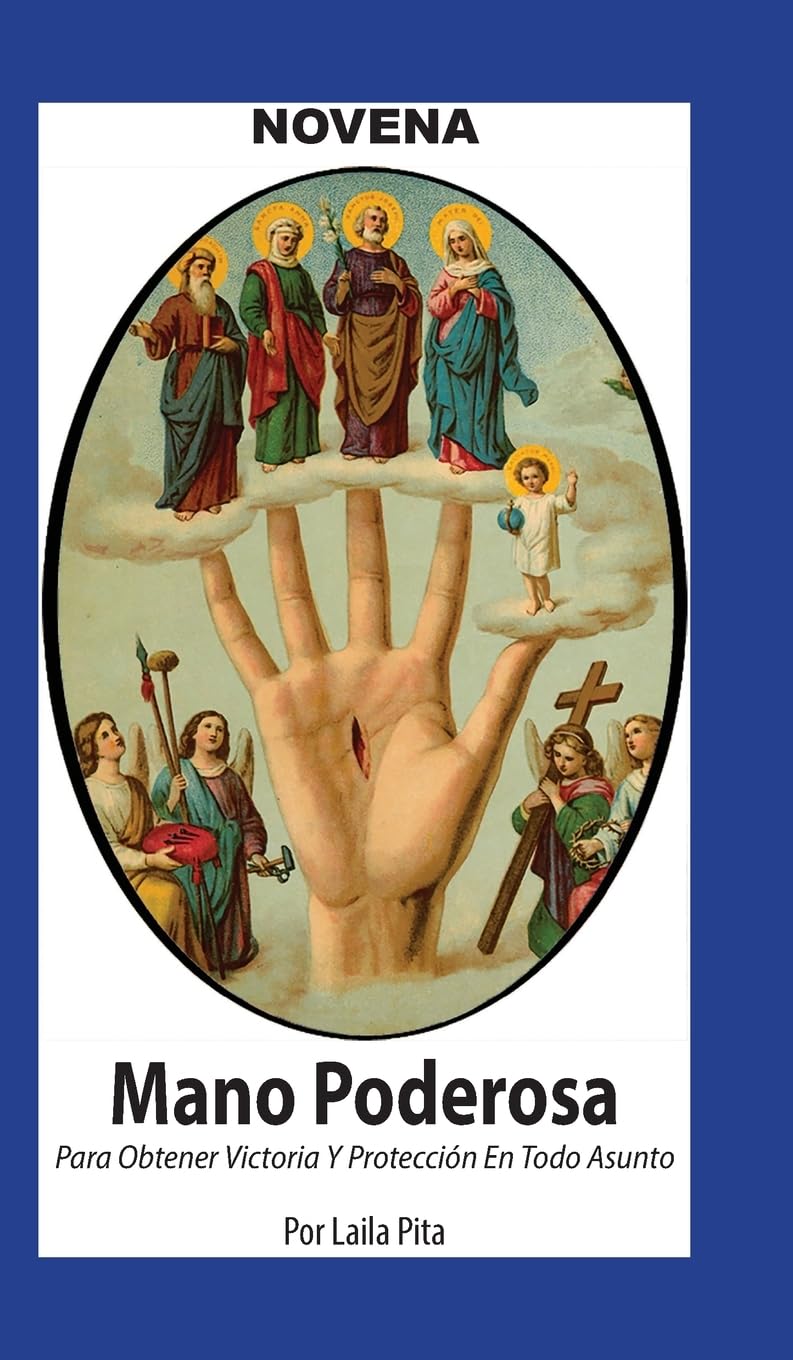 Novena De Mano Poderosa para Obtener Victoria y Protección en Todo Asunto Health, Nutrition & Fitness