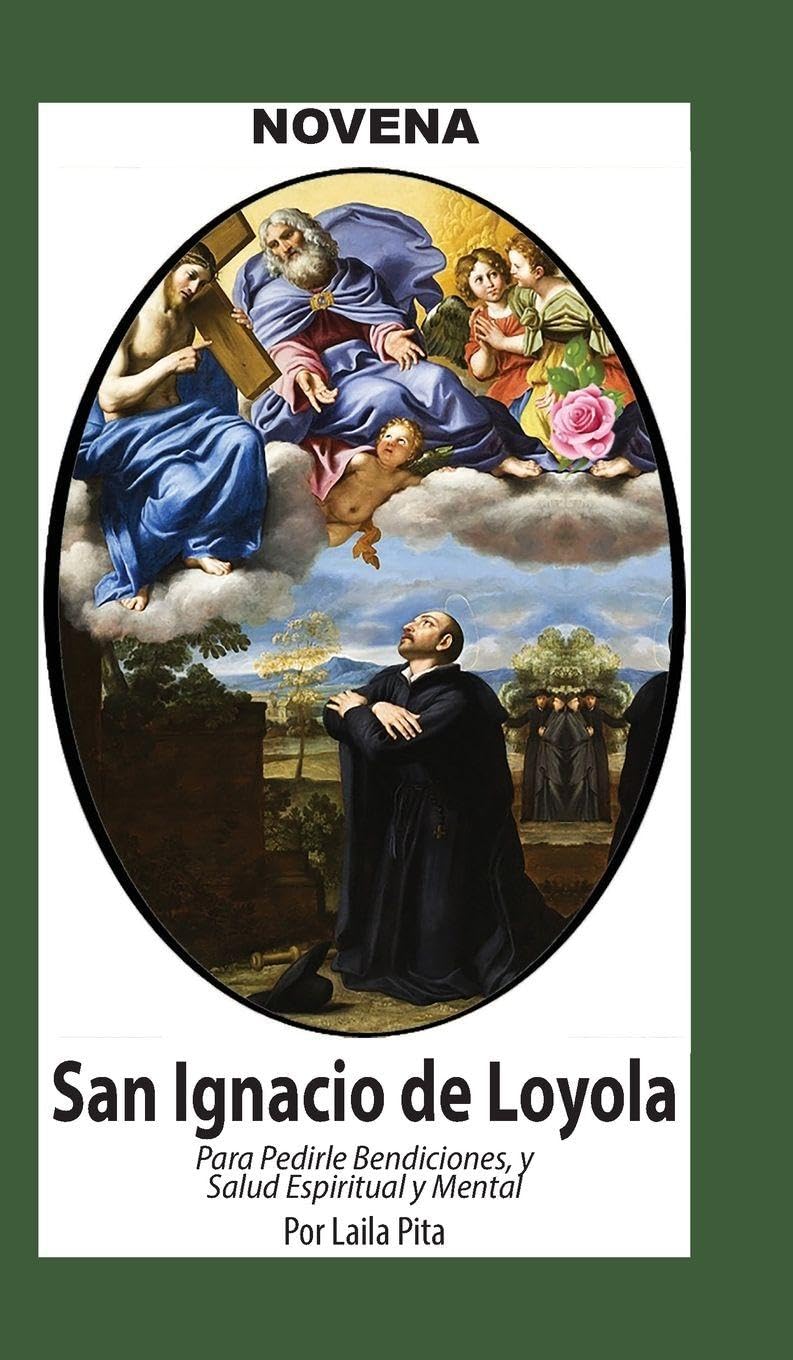 Novena De San Ignacio De Loyola para Pedirle Bendiciones, Salud Espiritual y Mental Health, Nutrition & Fitness