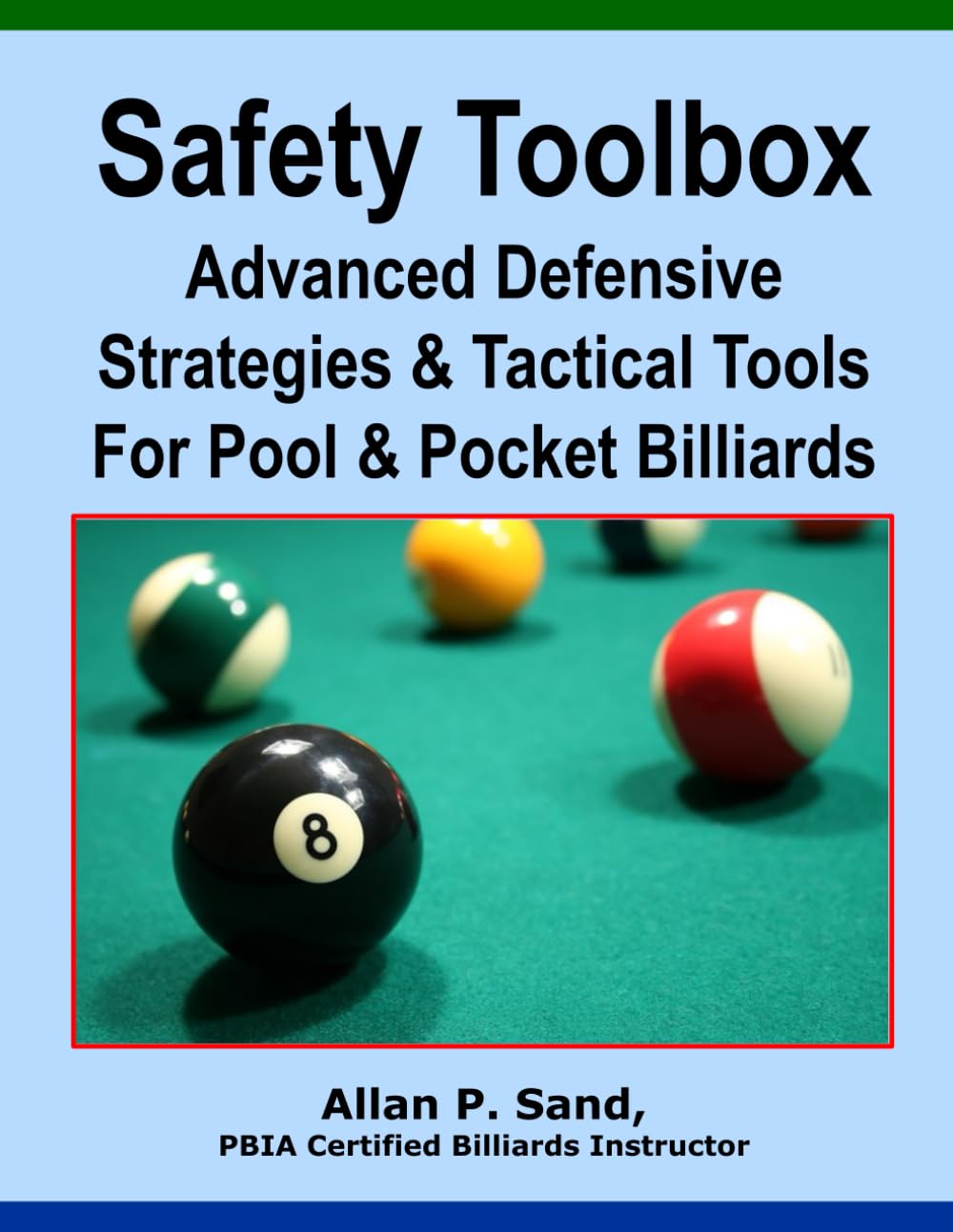 Safety Toolbox: Advanced Defensive Strategies & Tactical Tools for Pool & Pocket Billiards Leisure & Fun