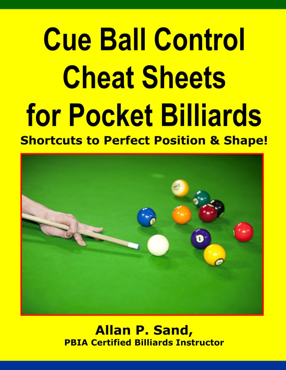 Cue Ball Control Cheat Sheets for Pocket Billiards: Shortcuts to Perfect Position & Shape Leisure & Fun