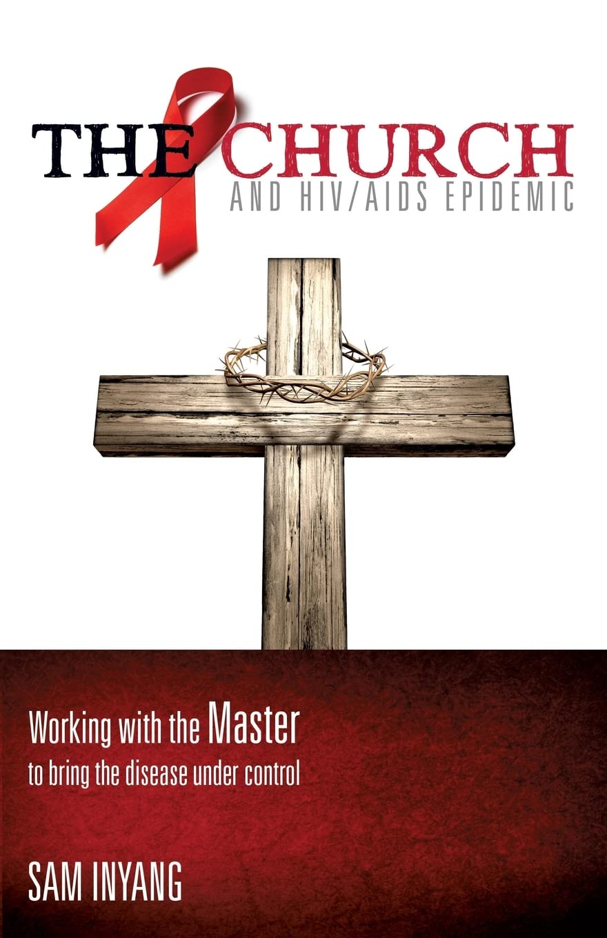 The Church and HIV/AIDS Epidemic Medicine