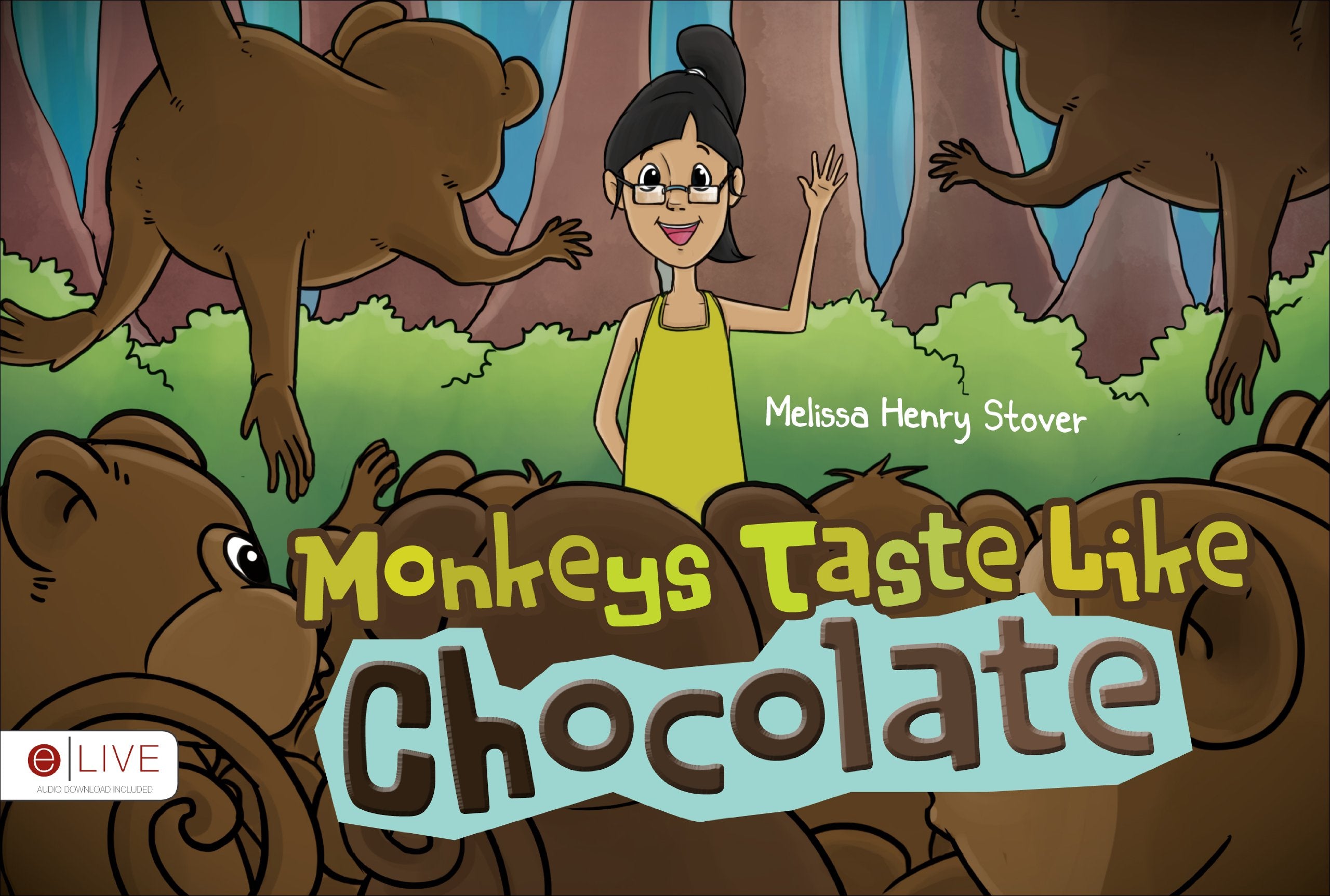 Monkeys Taste Like Chocolate: Elive Audio Download Included Novels & Short Stories