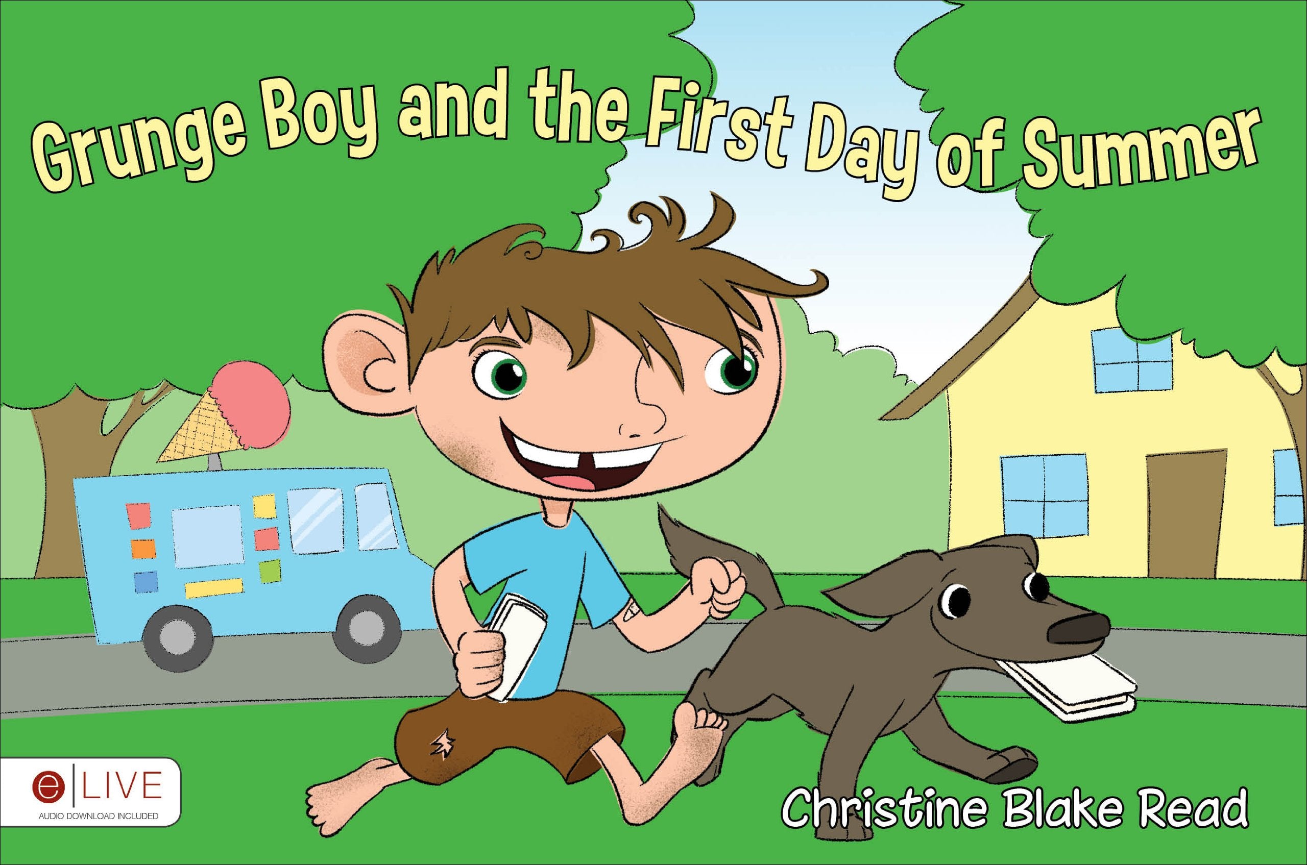 Grunge Boy and the First Day of Summer Novels & Short Stories