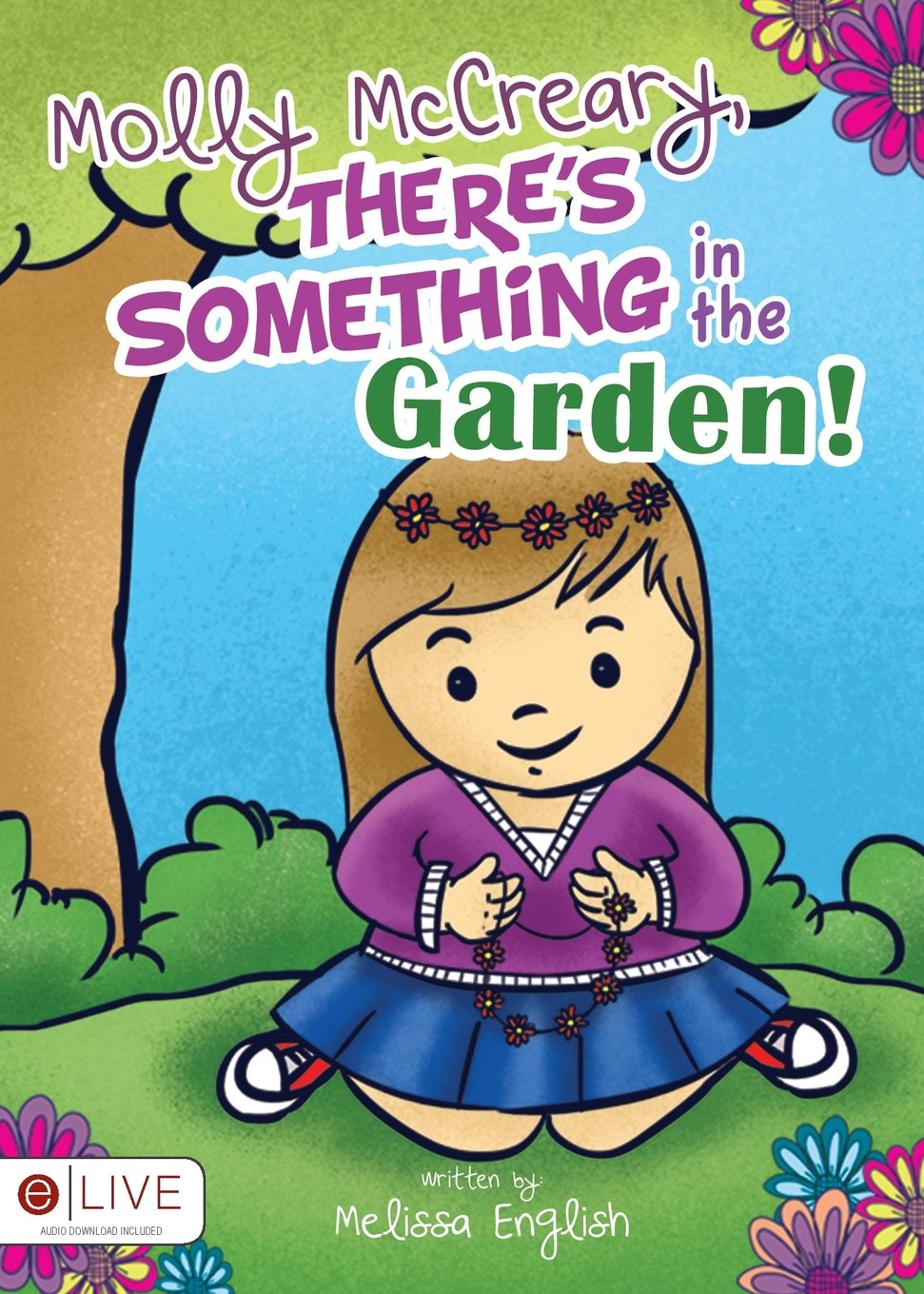 Molly McCreary, There's Something in the Garden! Novels & Short Stories